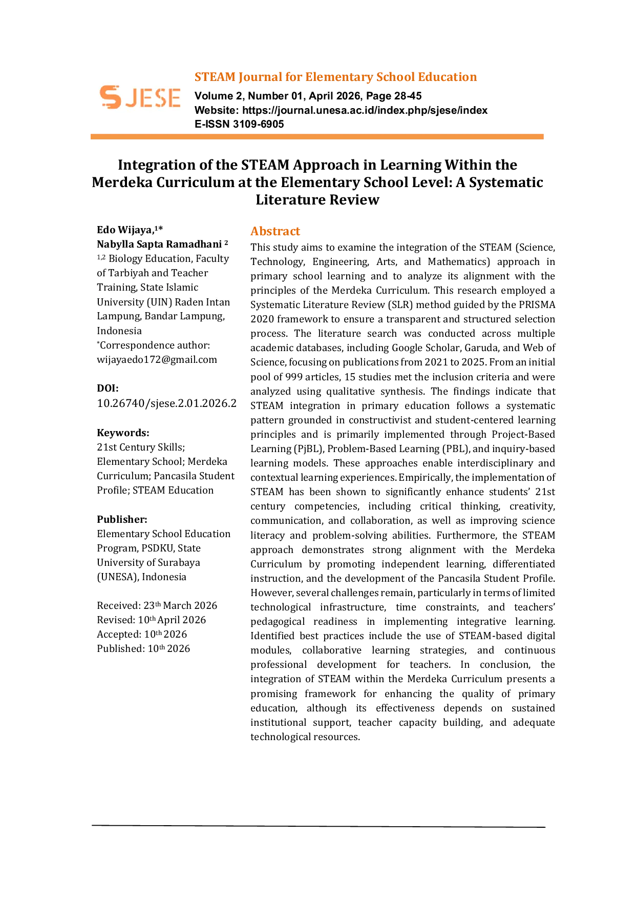 JURIS Integration of the STEAM Approach in Learning Within the Merdeka Curriculum at the Elementary School Level A Systematic Literature Review