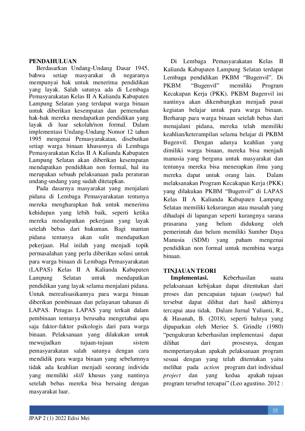 JURIS Implementasi Program Kecakapan Kerja PKK Di Pusat Kegiatan Belajar Masyarakat PKBM Bugenvil Bagi Warga Binaan Lembaga Pemasyarakatan Kelas II Kalianda Kabupaten Lampung Selatan