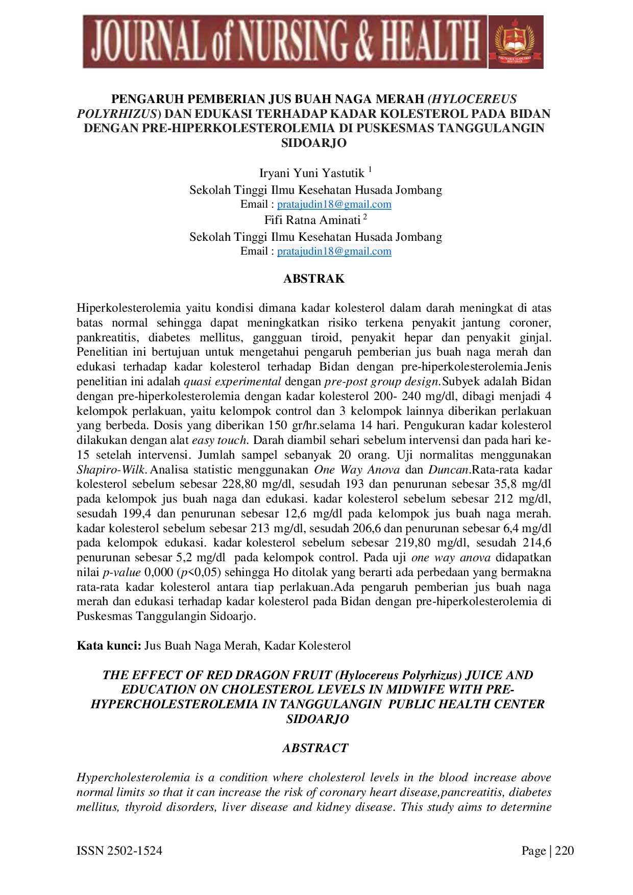 JURIS Pengaruh Pemberian Jus Buah Naga Merah Hylocereus Polyrhizus Dan Edukasi Terhadap Kadar Kolesterol Pada Bidang Dengan Pre Hiperkolesterolemia Di Puskesmas Tanggulangin Sidoarjo