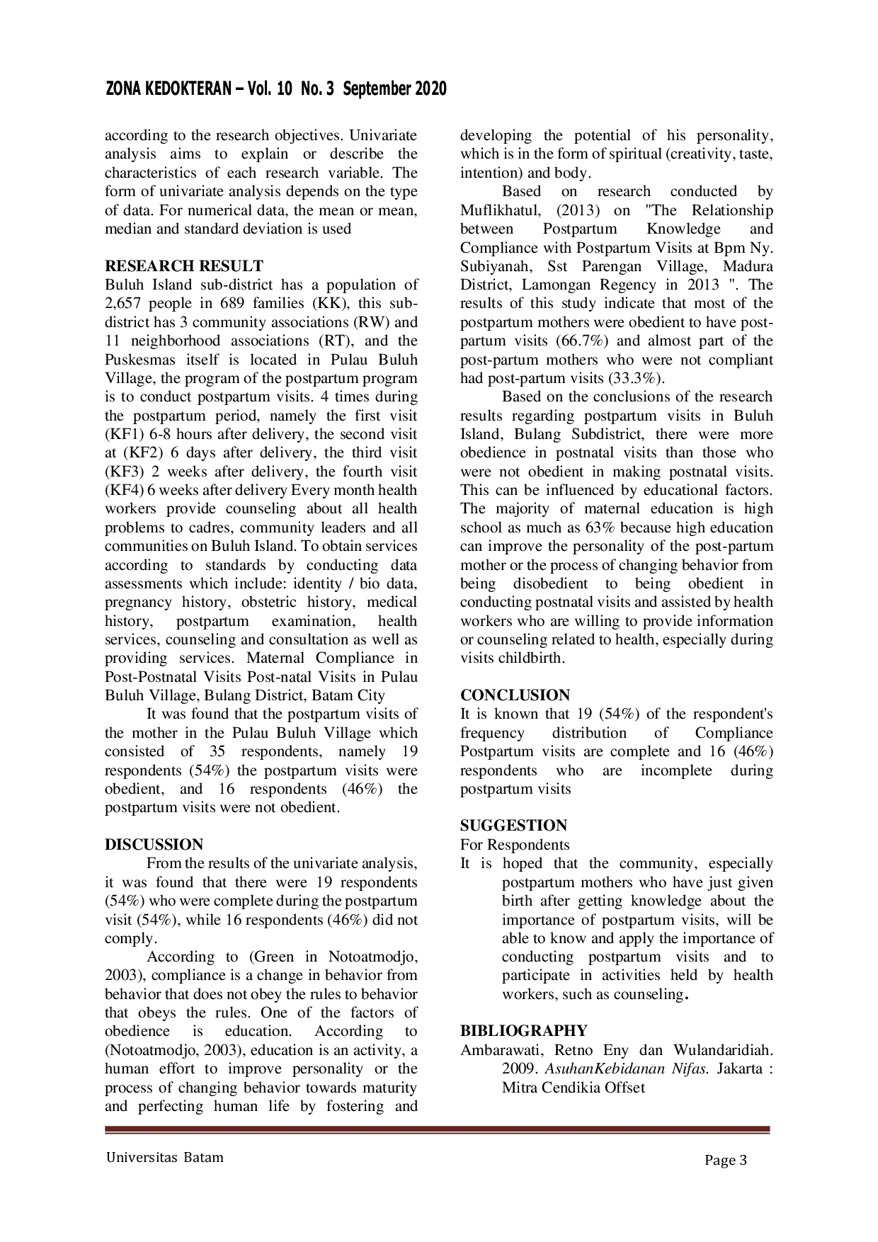 JURIS Maternal Compliance in Postpartum Visits in Pulau Buluh Village Bulang District Batam City