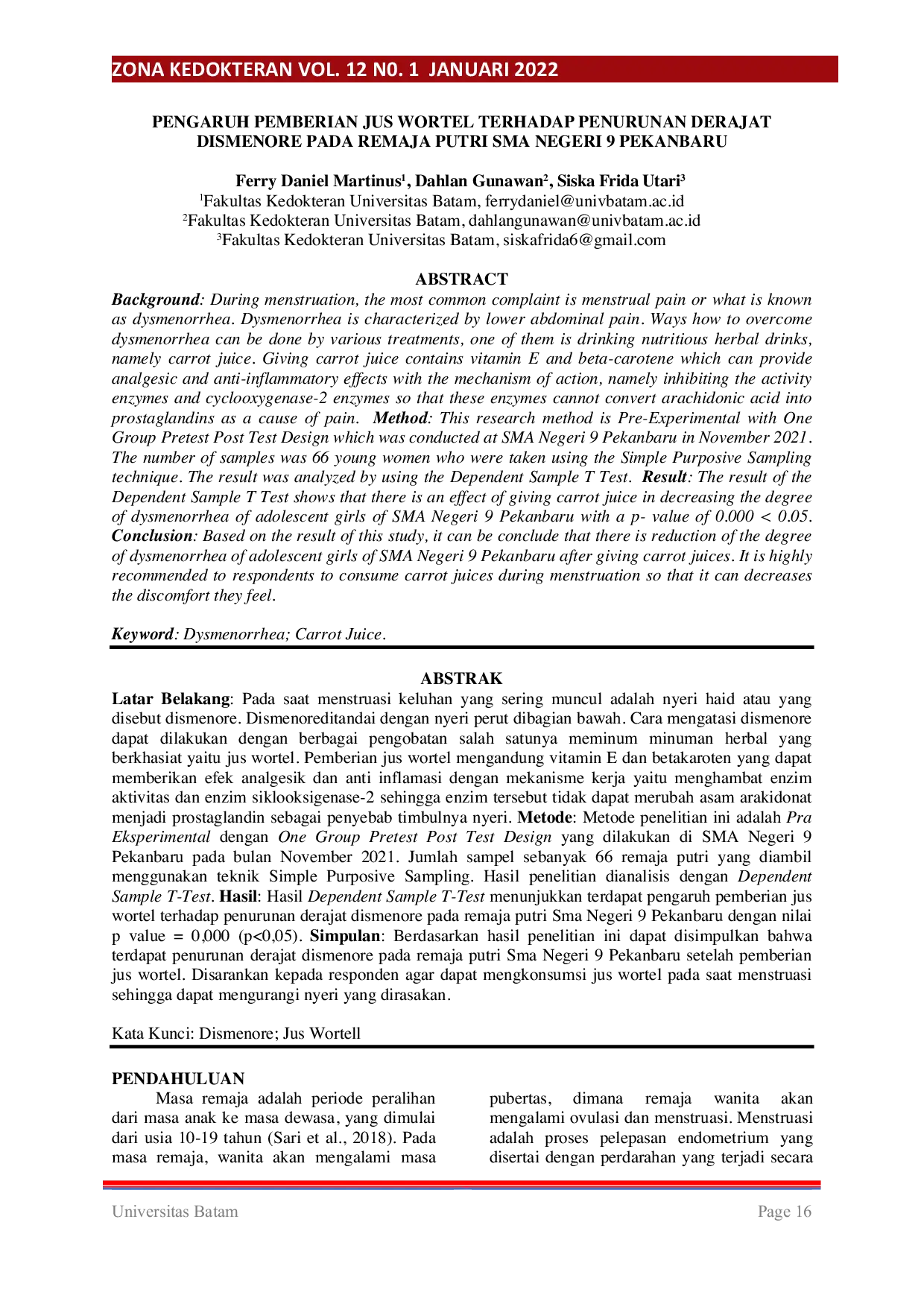 JURIS Pengaruh Pemberian Jus Wortel Terhadap Penurunan Derajat Dismenore Pada Remaja Putri SMA Negeri 9 Pekanbaru