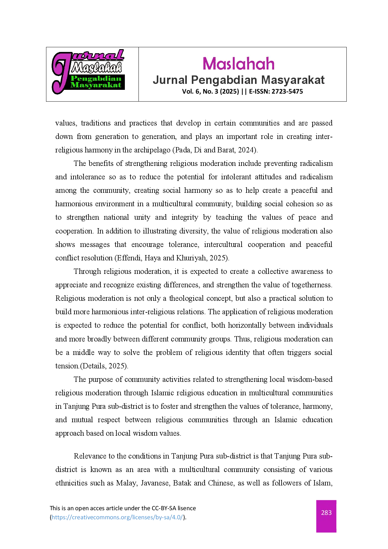 juris Strengthening Religious Moderation Based on Local Wisdom Through Islamic Religious Education in Multicultural Communities in Tanjung Pura District