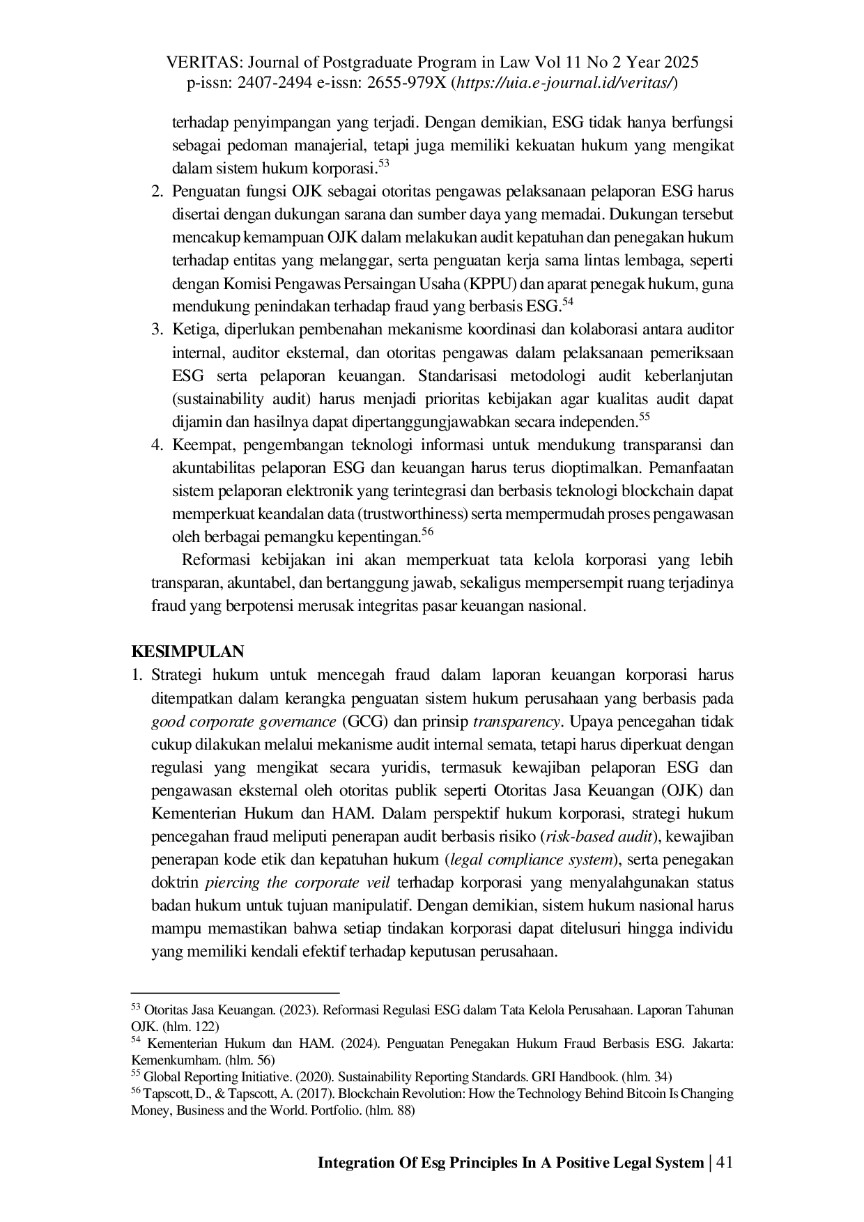 JURIS Integrasi Prinsip ESG Dalam Sistem Hukum Positif Indonesia Melalui Strategi Pencegahan Fraud Laporan Keuangan Dengan Reformasi Regulasi Dan Doktrin Piercing The Corporate Veil