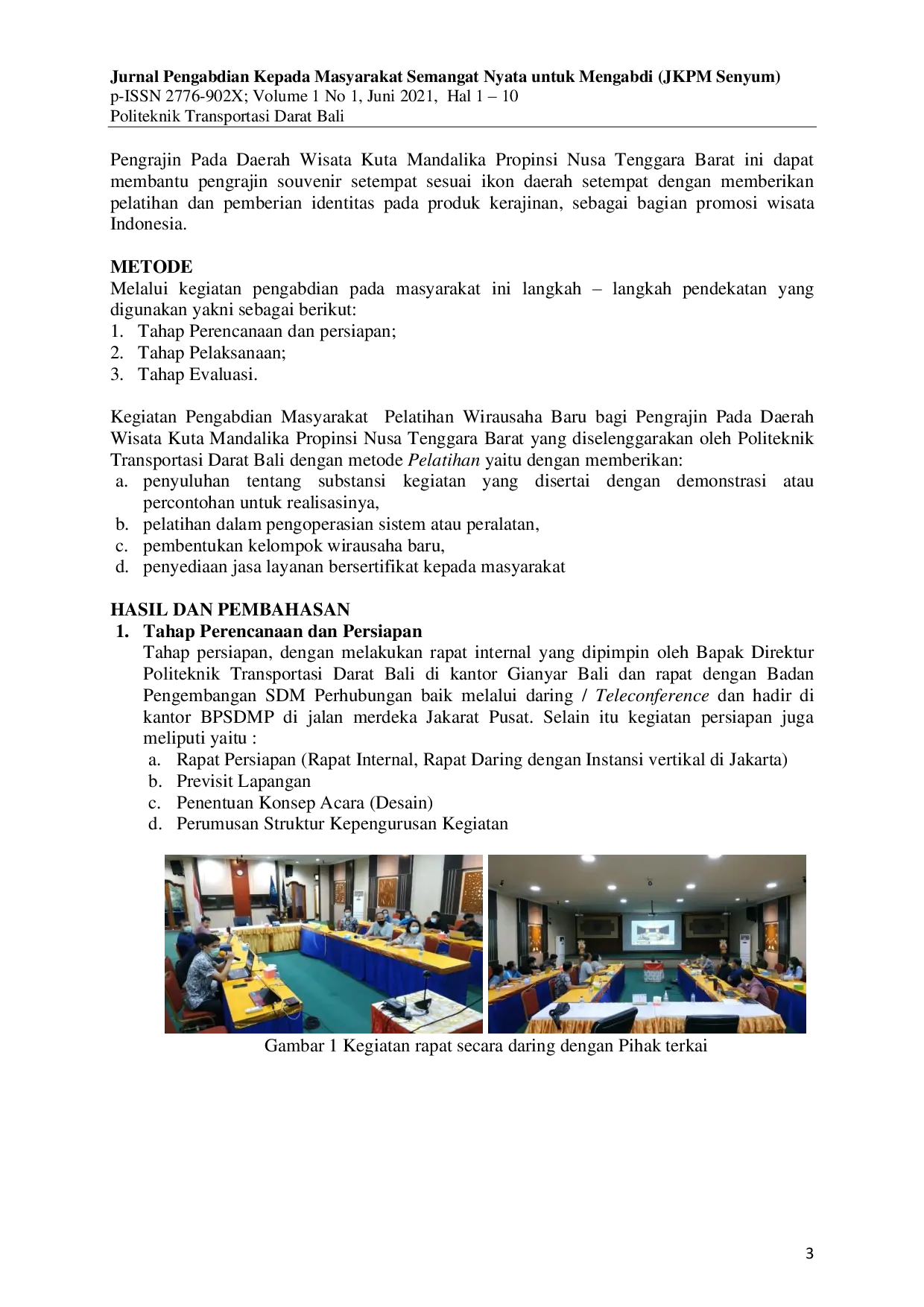 JURIS Pelatihan Wirausaha Baru bagi Pengrajin pada Daerah Wisata Kuta Mandalika Propinsi Nusa Tenggara Barat