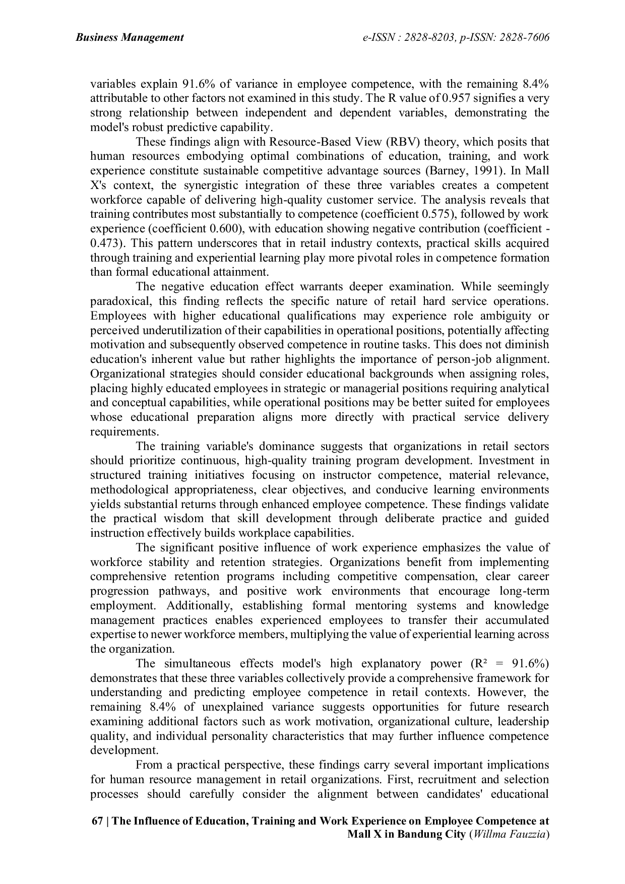 JURIS The Influence of Education Training and Work Experience on Employee Competence at Mall X in Bandung City