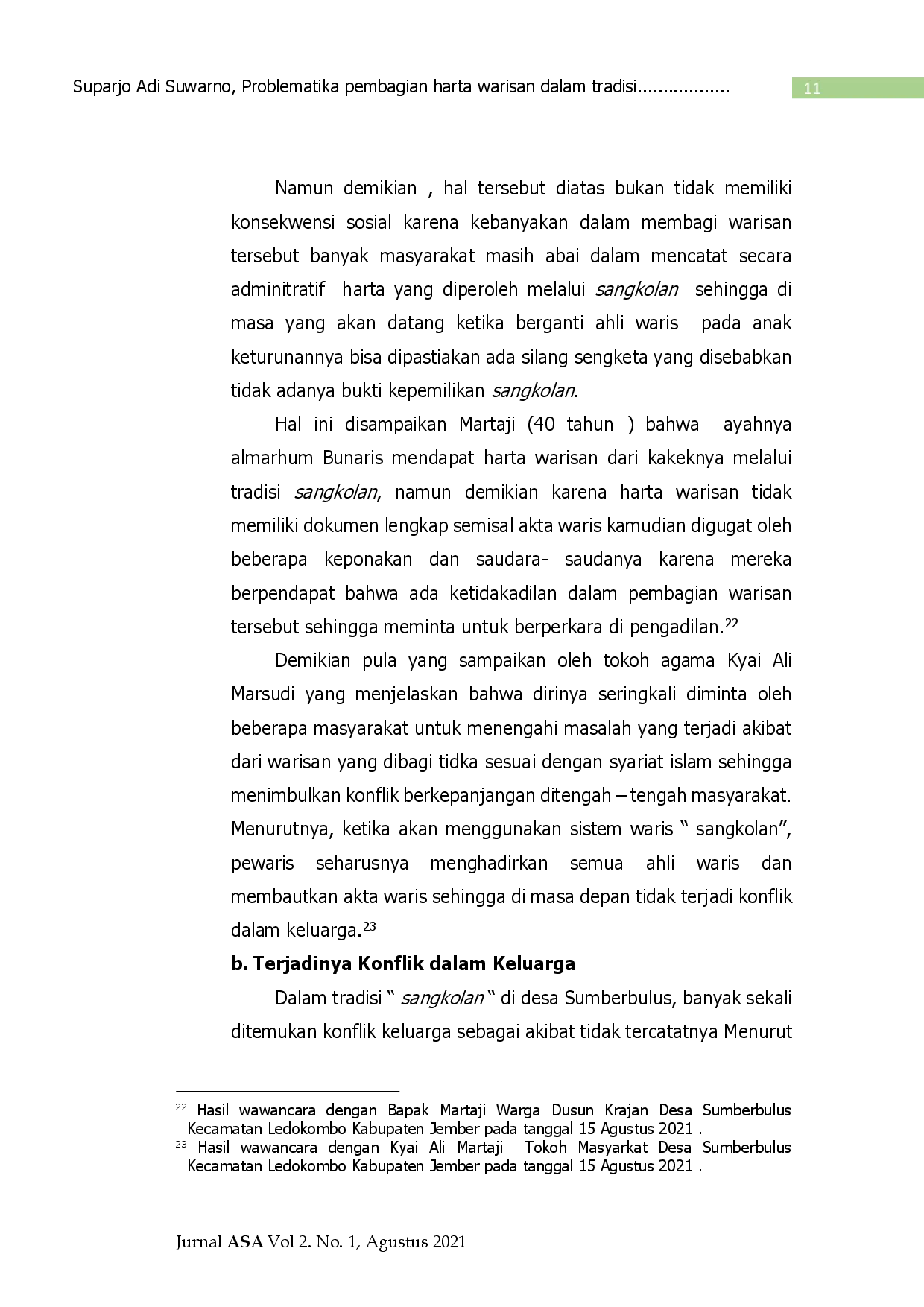 juris PROBLEMATIKA PEMBAGIAN HARTA WARISAN DALAM TRADISI SANGKOLAN PADA MASYARAKAT MADURA PERANTAUAN Studi Kasus Di Desa Sumberbulus Kecamatan Ledokombo Kabupaten Jember
