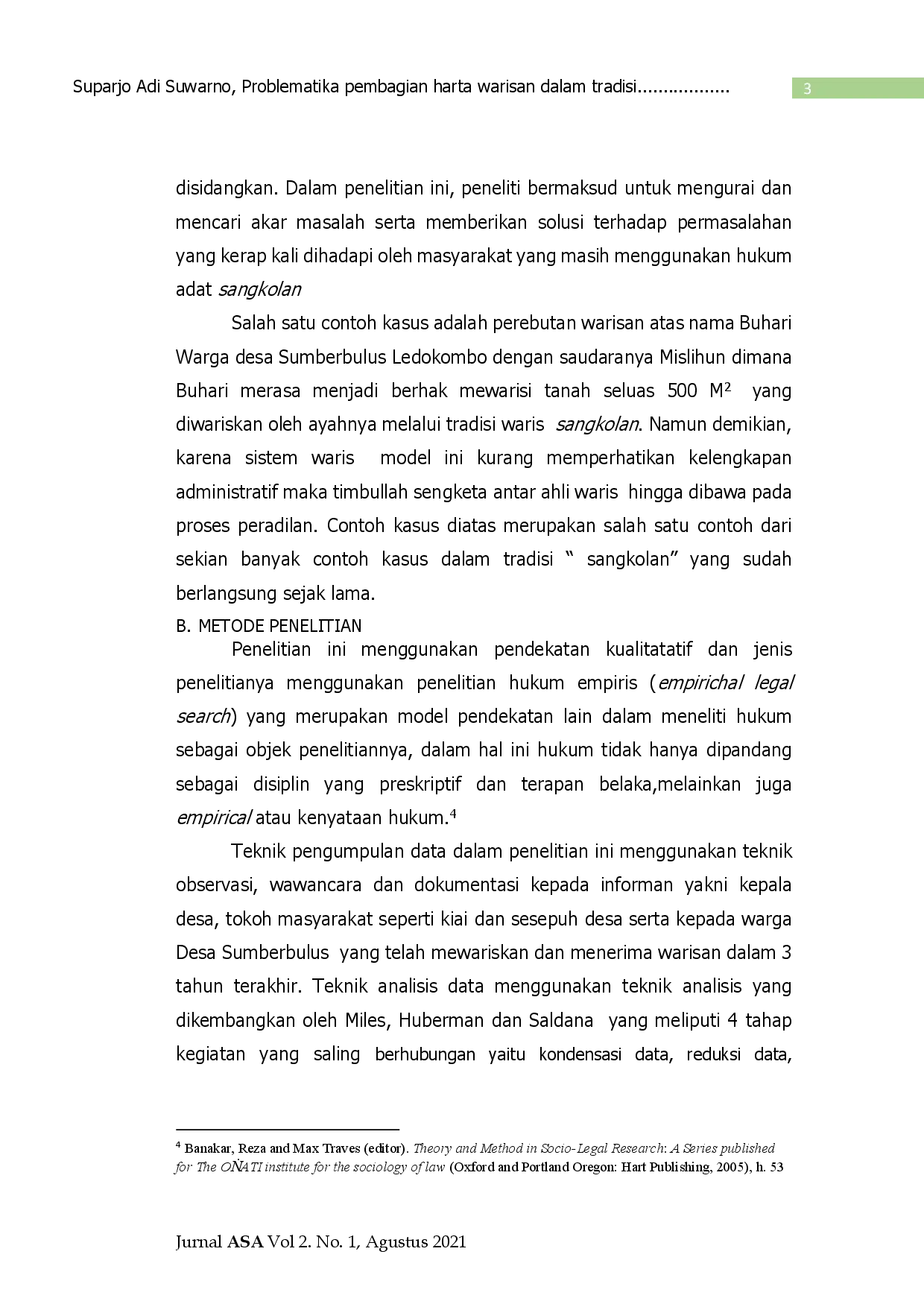 juris PROBLEMATIKA PEMBAGIAN HARTA WARISAN DALAM TRADISI SANGKOLAN PADA MASYARAKAT MADURA PERANTAUAN Studi Kasus Di Desa Sumberbulus Kecamatan Ledokombo Kabupaten Jember