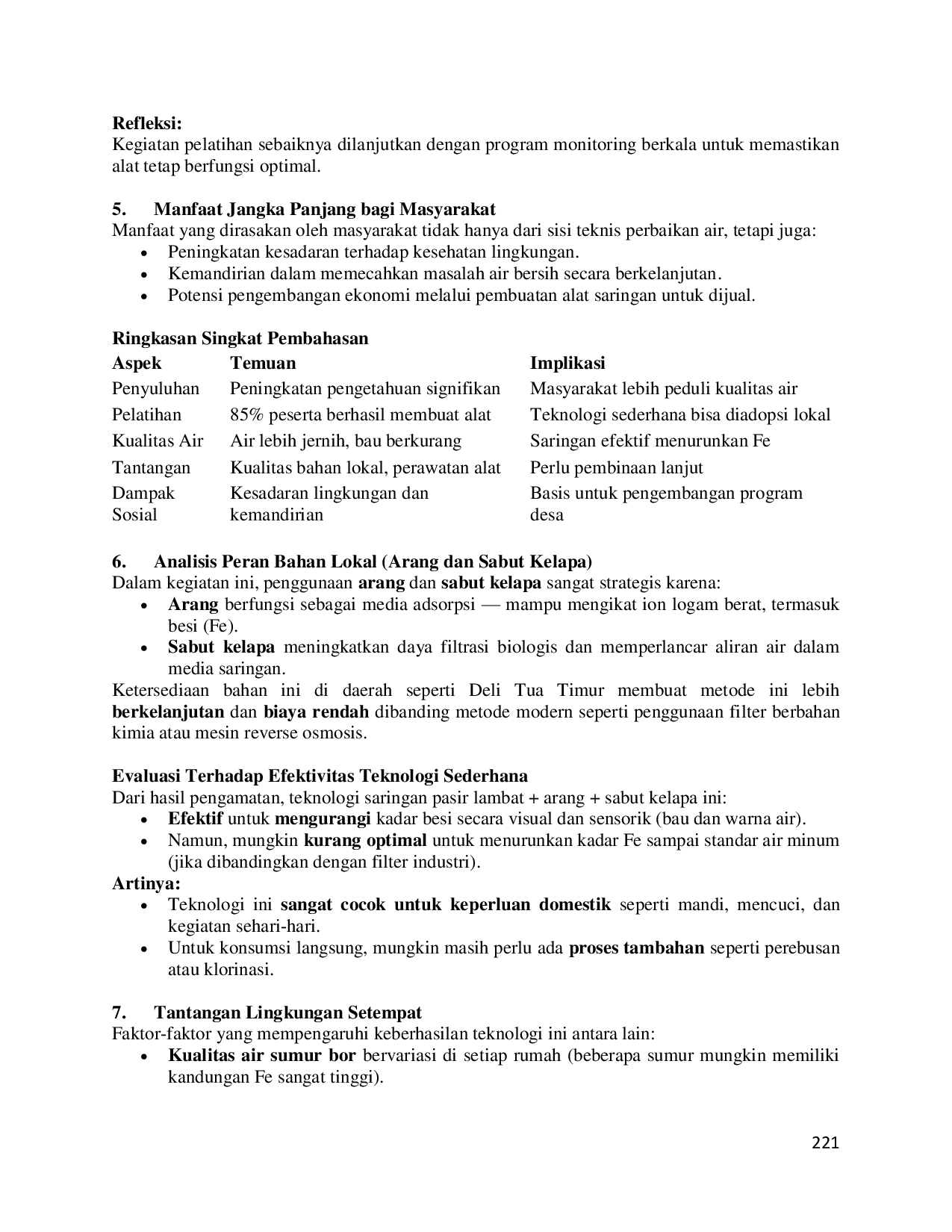 JURIS PENYULUHAN DAN PELATIHAN BAGAIMANA CARA MENURUNKANA KADAR BESI Fe AIR SUMUR BOR DENGAN PEMBERIAN ARANG DAN SABUT KELAPA PADA SARINGAN PASIR LAMBAT DI DESA DELI TUA TIMUR KECAMATAN DELI TUA KABUPATEN