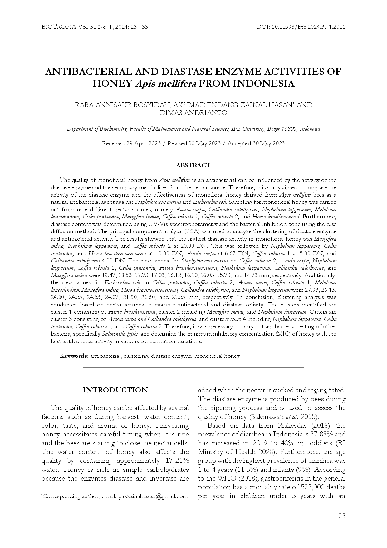 juris ANTIBACTERIAL AND DIASTASE ENZYME ACTIVITIES OF HONEY Apis mellifera FROM INDONESIA