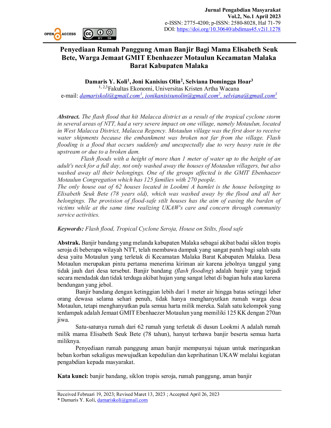 JURIS Penyediaan Rumah Panggung Aman Banjir Bagi Mama Elisabeth Seuk Bete Warga Jemaat GMIT Ebenhaezer Motaulun Kecamatan Malaka Barat Kabupaten Malaka