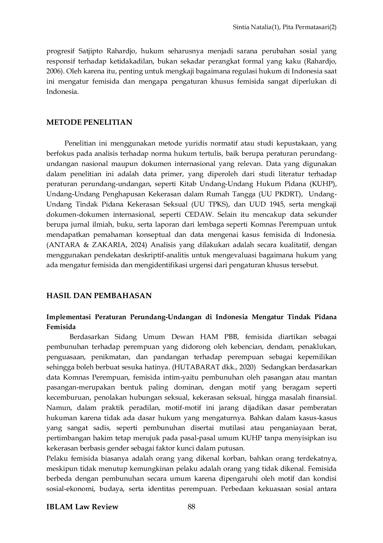 JURIS Urgensi Pengaturan Khusus Femisida dalam Sistem Hukum Indonesia Studi Kasus Putusan No 1466 K Pid 2024 Putusan No 871 Pid B 2024 Pn Srg dan Putusan No 11 K Pm I 06 Al Iv 2025