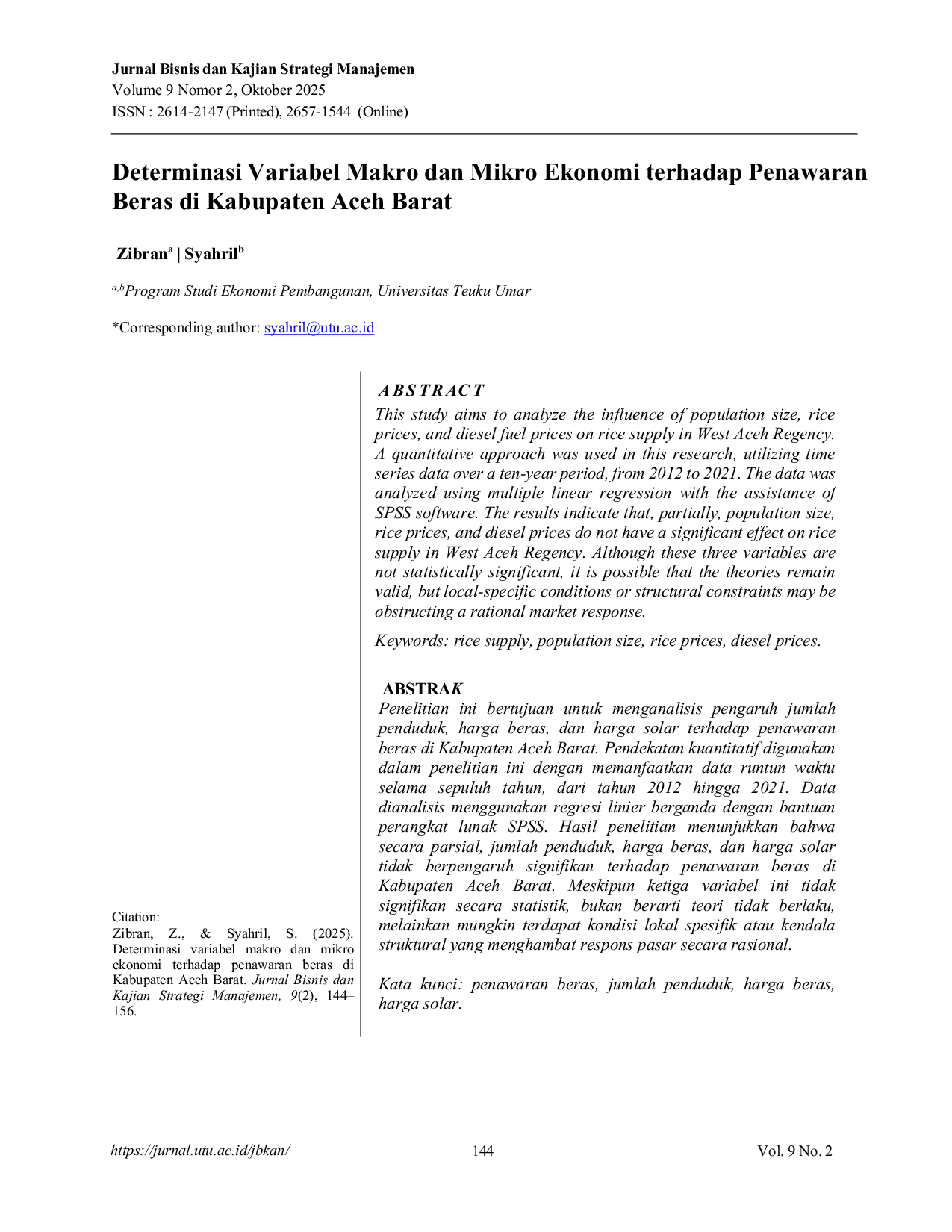 JURIS Determinasi Variabel Makro dan Mikro Ekonomi terhadap Penawaran Beras di Kabupaten Aceh Barat