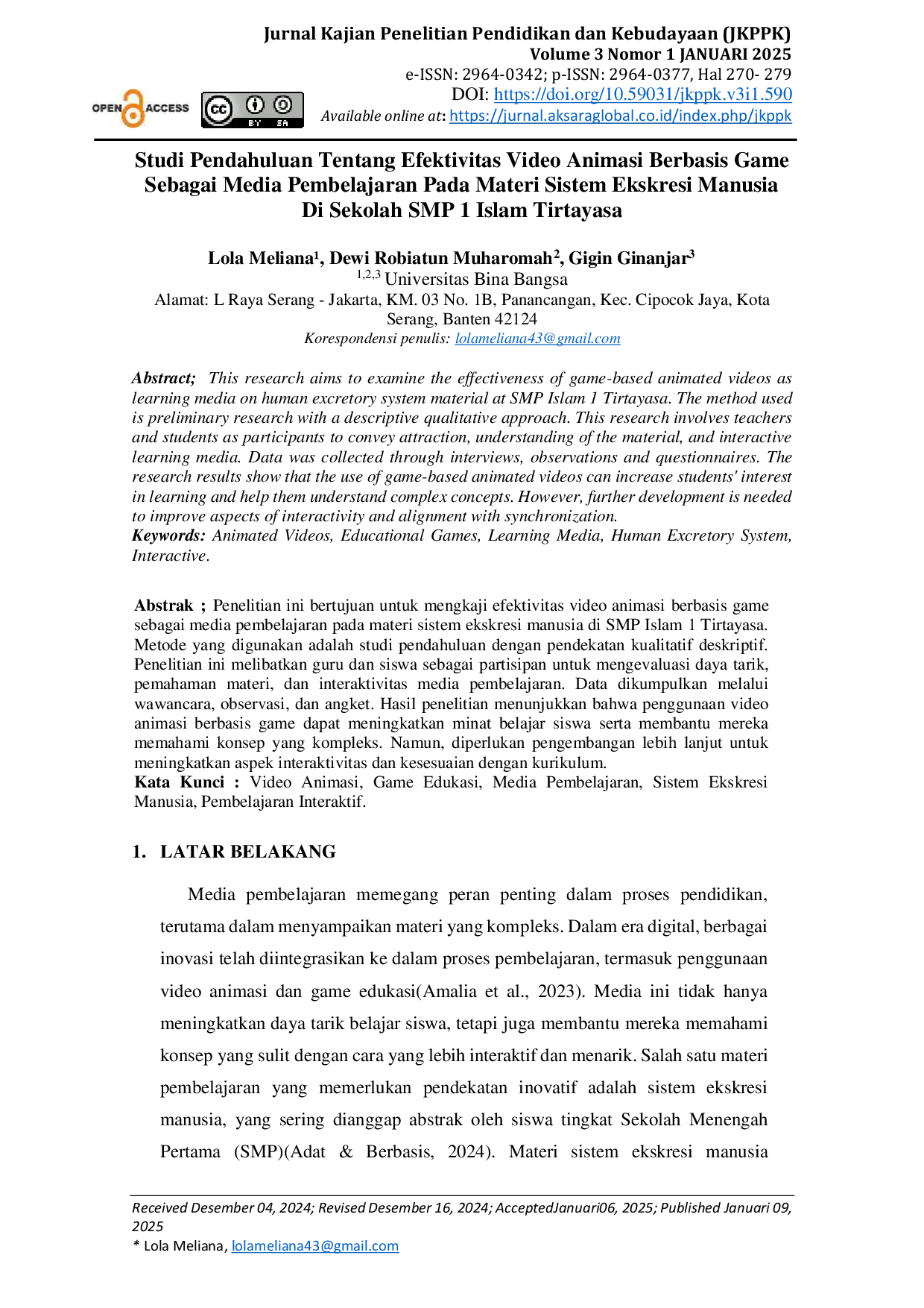 JURIS Studi Pendahuluan Tentang Efektivitas Video Animasi Berbasis Game Sebagai Media Pembelajaran Pada Materi Sistem Ekskresi Manusia Di Sekolah SMP 1 Islam Tirtayasa