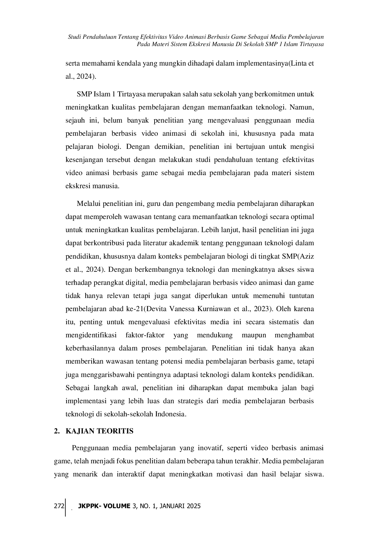 JURIS Studi Pendahuluan Tentang Efektivitas Video Animasi Berbasis Game Sebagai Media Pembelajaran Pada Materi Sistem Ekskresi Manusia Di Sekolah SMP 1 Islam Tirtayasa