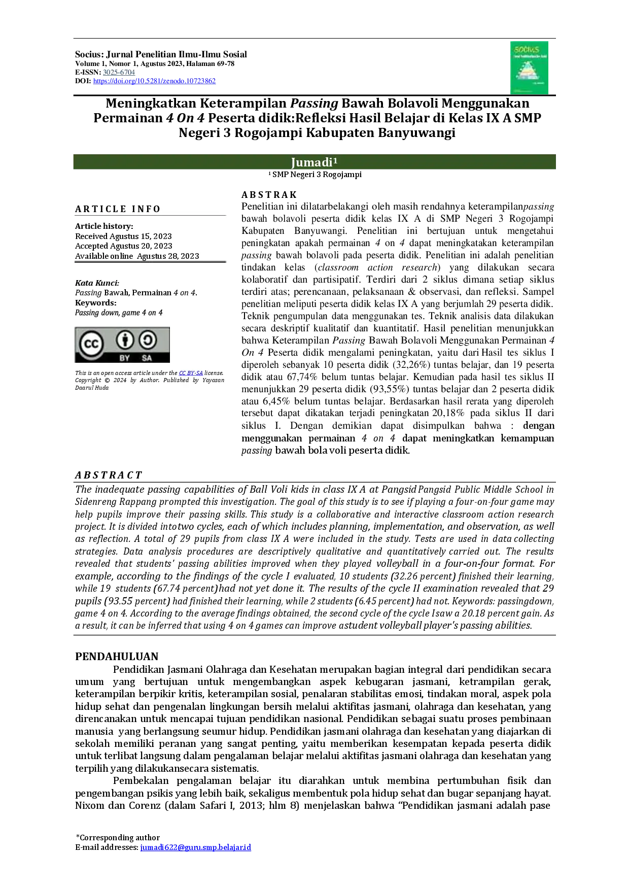 JURIS Meningkatkan Keterampilan Passing Bawah Bolavoli Menggunakan Permainan 4 On 4 Peserta didik Refleksi Hasil Belajar di Kelas IX A SMP Negeri 3 Rogojampi Kabupaten Banyuwangi