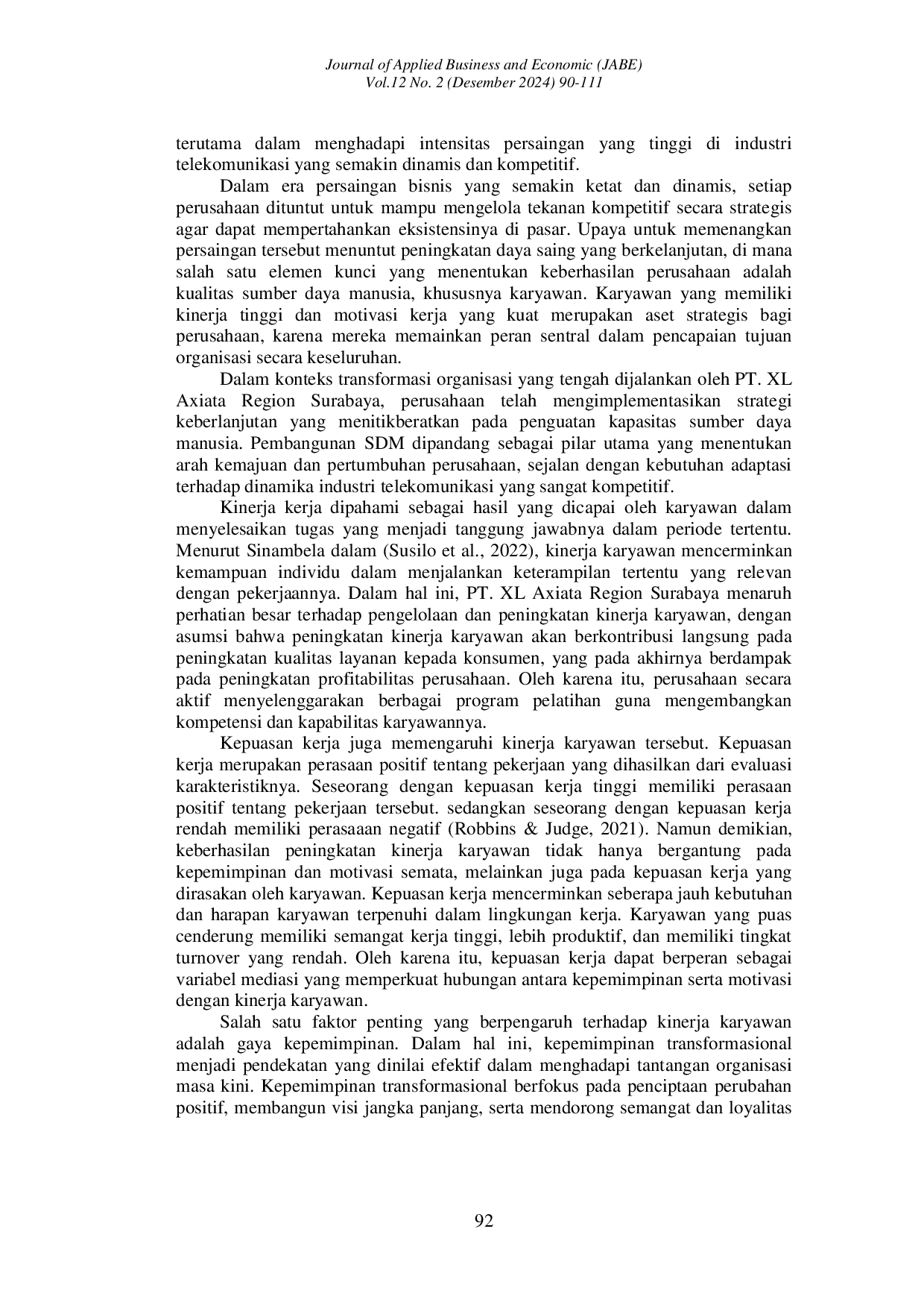 JURIS Pengaruh Kepemimpinan Transformasional Dan Motivasi Terhadap Kinerja Karyawan Dimediasi Variabel Kepuasan Kerja Di Pt Xl Axiata Region Surabaya