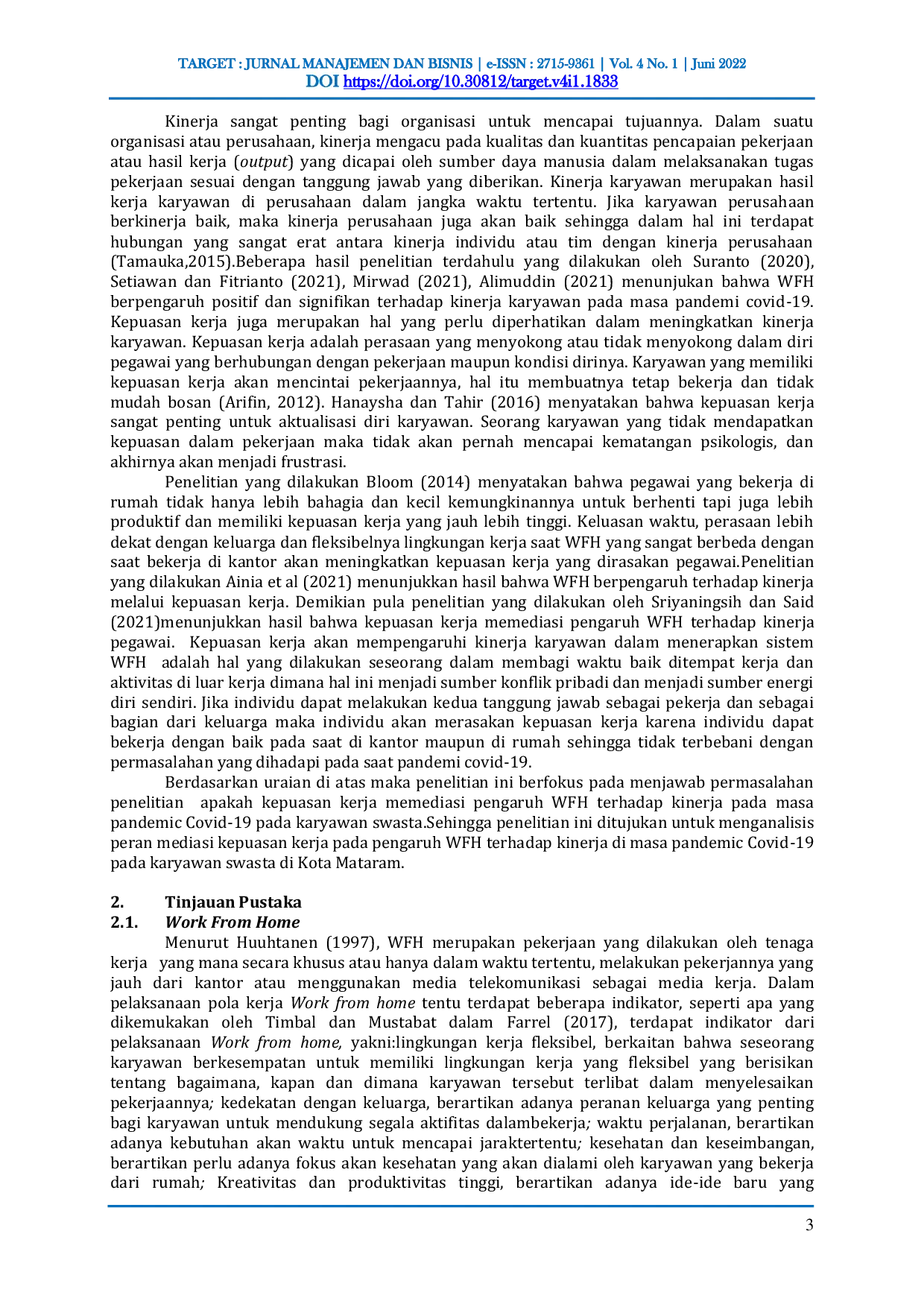 JURIS Peran Mediasi Kepuasan Kerja pada Pengaruh Work From Home terhadap Kinerja di Masa Pandemi Covid 19 pada Karyawan Swasta di Kota Mataram