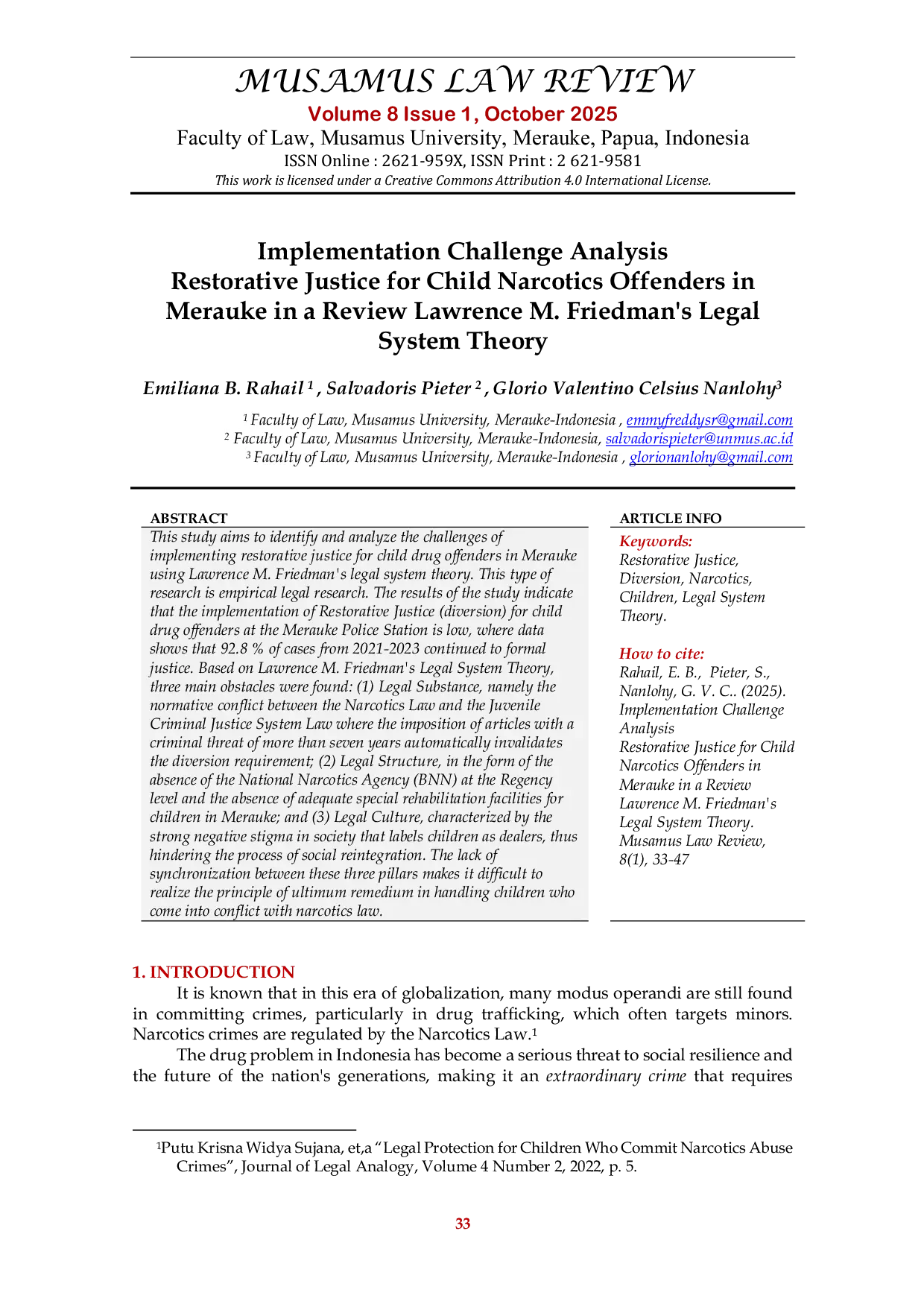 JURIS Implementation Challenge Analysis Restorative Justice for Child Narcotics Offenders in Merauke in a Review Lawrence M Friedman s Legal System Theory