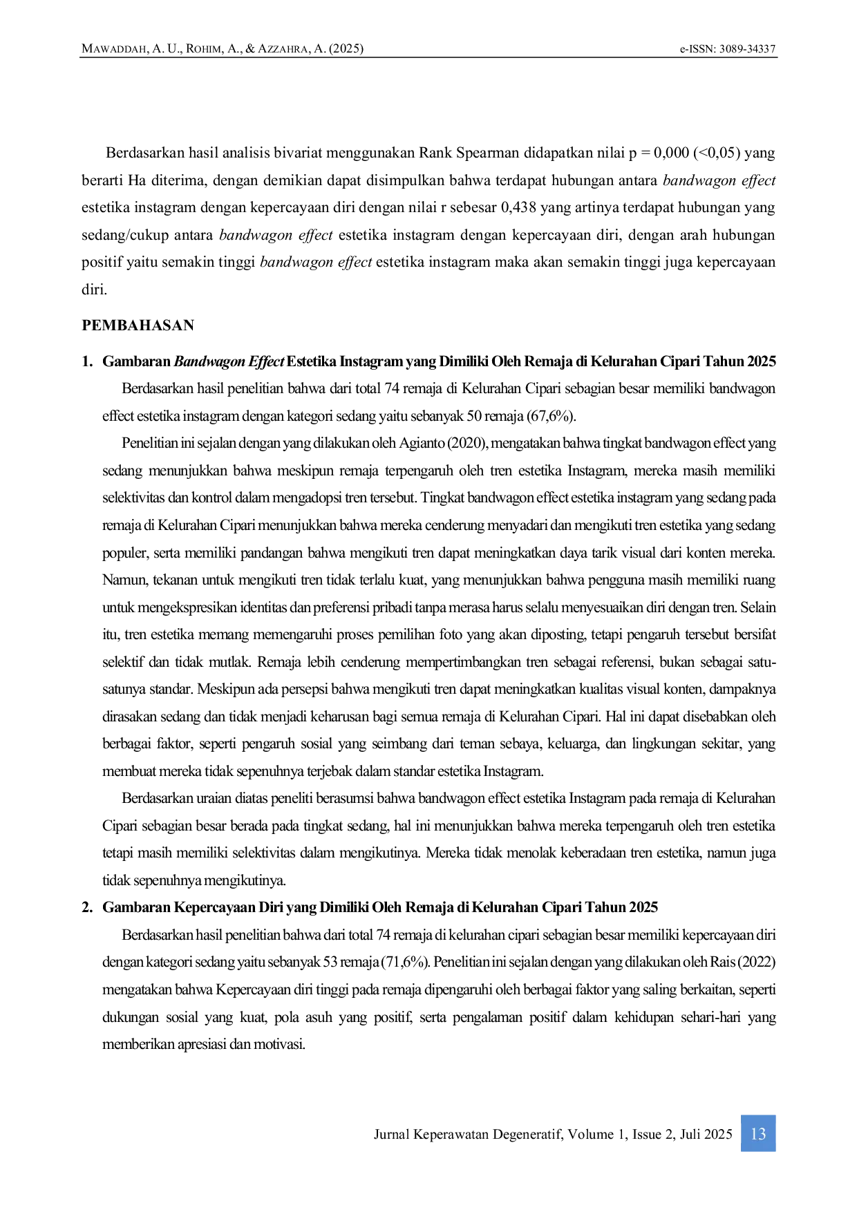 JURIS Hubungan Antara Bandwagon Effect Estetika Instagram Dengan Kepercayaan Diri Pengguna Instagram Pada Remaja Di Kelurahan Cipari Tahun 2025