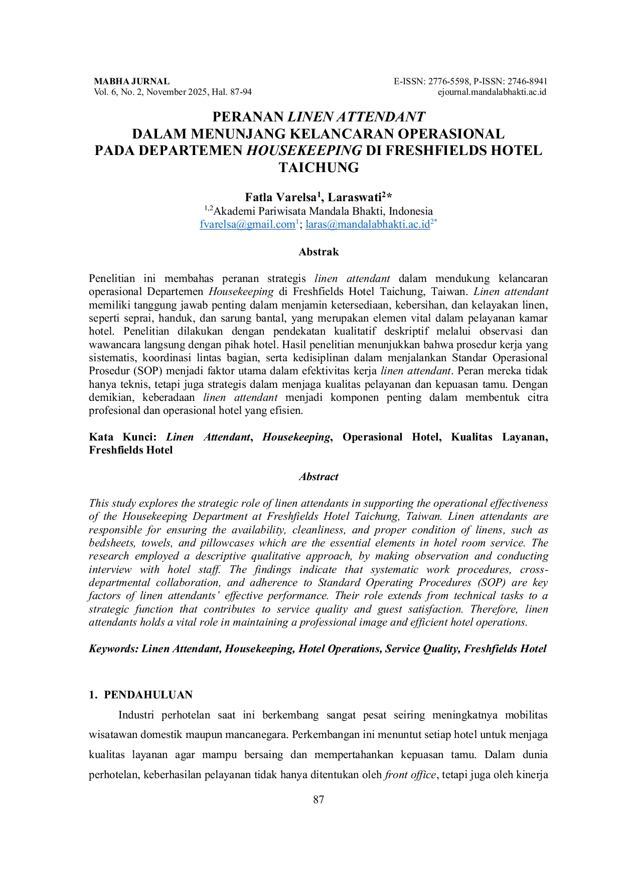 JURIS Peranan Linen Attendant dalam Menunjang Kelancaran Operasional pada Departemen Housekeeping di Freshfields Hotel Taichung