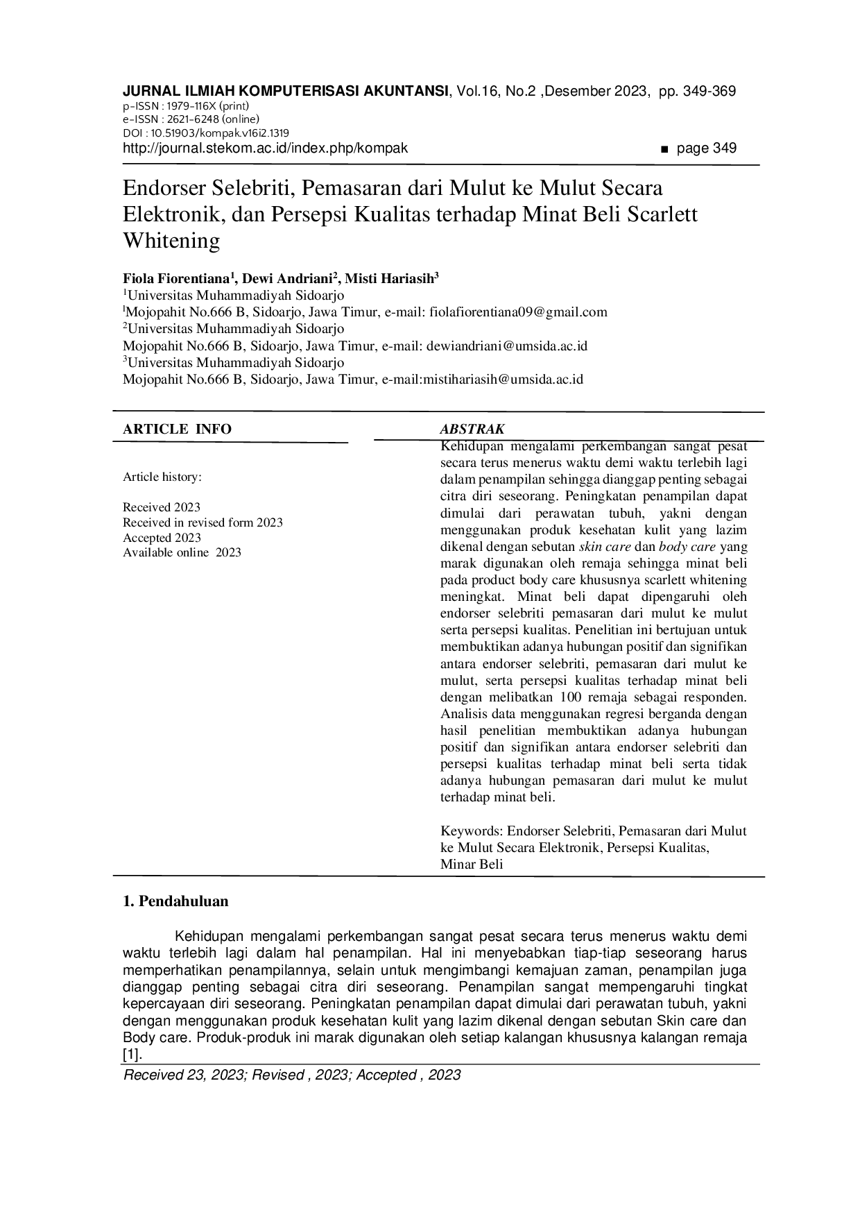 JURIS Endorser Selebriti Pemasaran dari Mulut ke Mulut Secara Elektronik dan Persepsi Kualitas terhadap Minat Beli Scarlett Whitening
