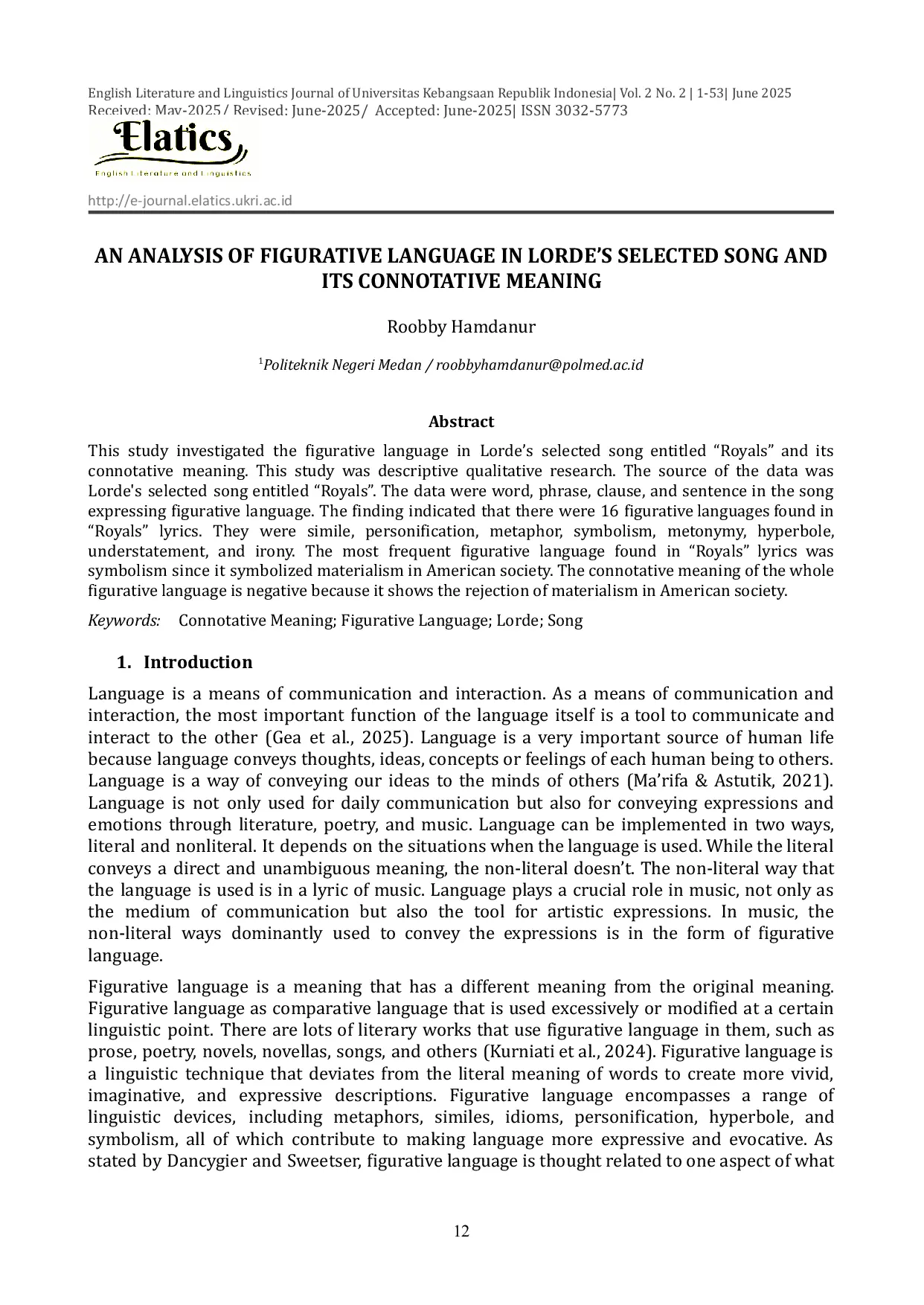 JURIS An Analysis of Figurative Language in Lorde s Selected Song and Its Connotative Meaning