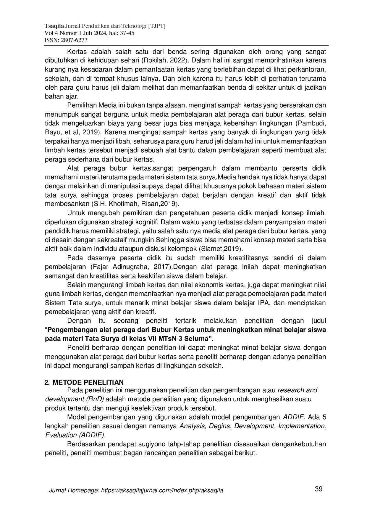 JURIS Pengembangan Alat Peraga dari Bubur Kertas untuk Meningkatkan Minat Belajar Siswa pada Materi Sistem Tata Surya di Kelas VII MTsN 3 Seluma