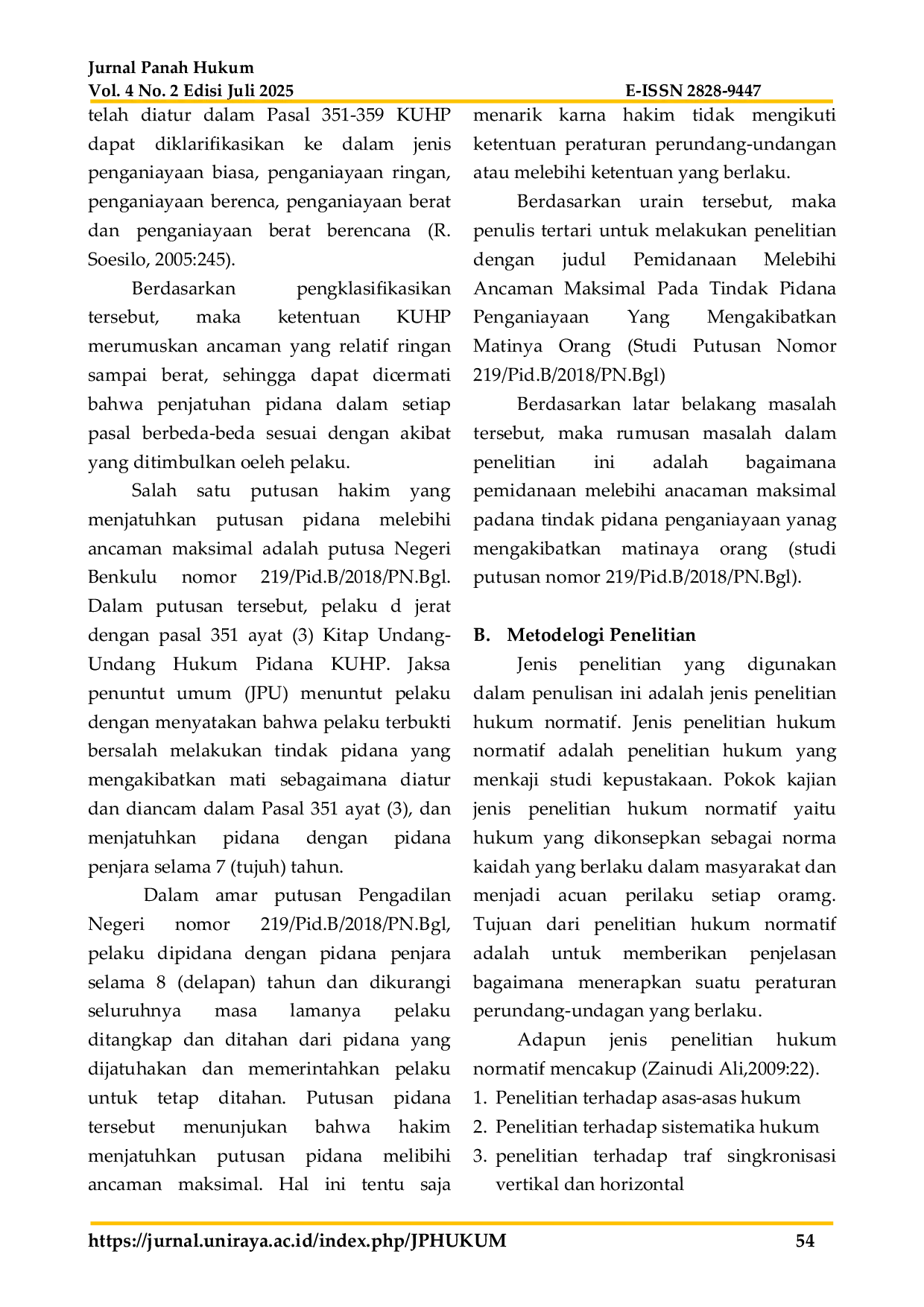 JURIS Pemidanaan Melebihi Ancaman Maksimal Pada Tindak Pidana Penganiayaan Yang Mengakibatkan Matinya Orang