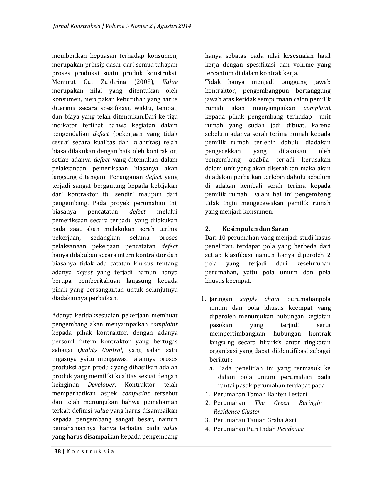 JURIS Analisis Pola dan Kinerja Supply Chain pada Proyek Konstruksi Bangunan Perumahan