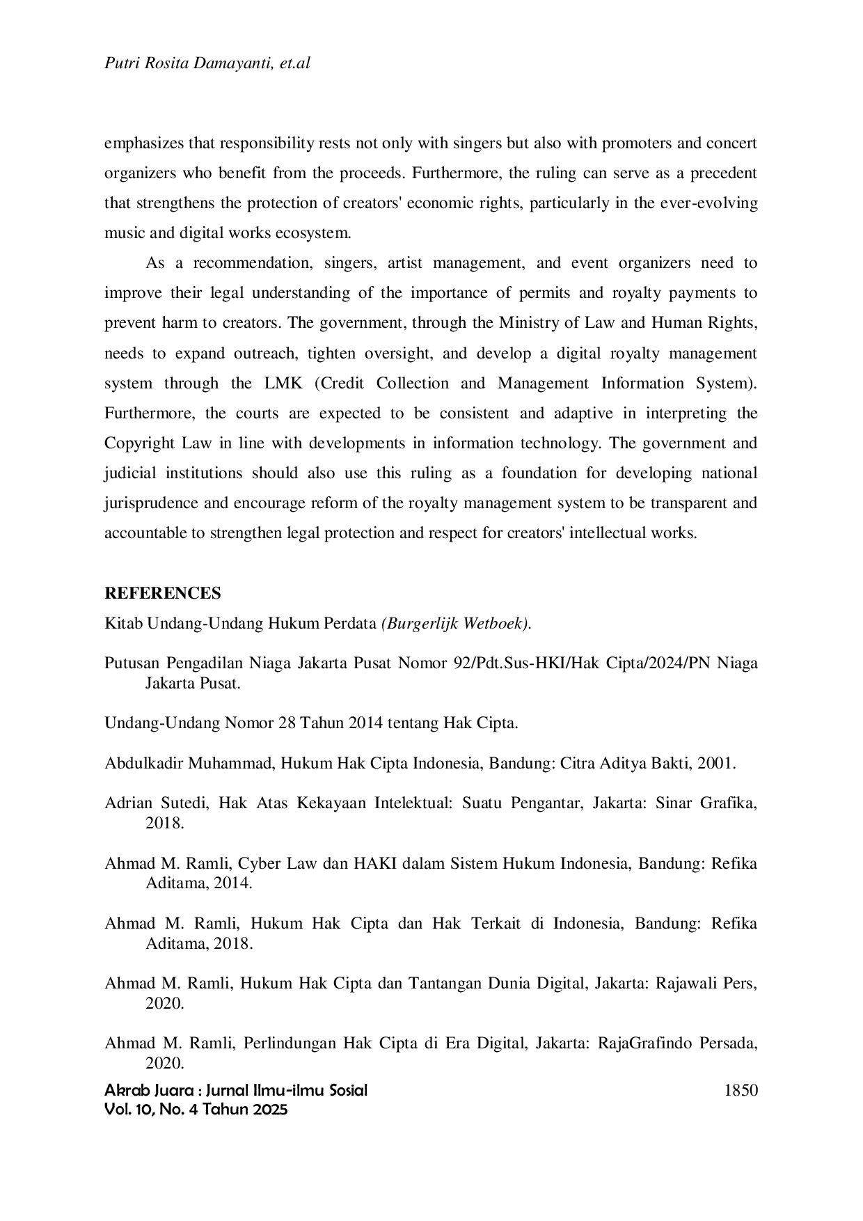 JURIS LEGAL RESPONSIBILITY OF SINGERS OR PERFORMERS FOR THE USE OF SONGS THAT HAVE COPYRIGHT ACCORDING TO LAW NUMBER 28 OF 2014 CONCERNING COPYRIGHT