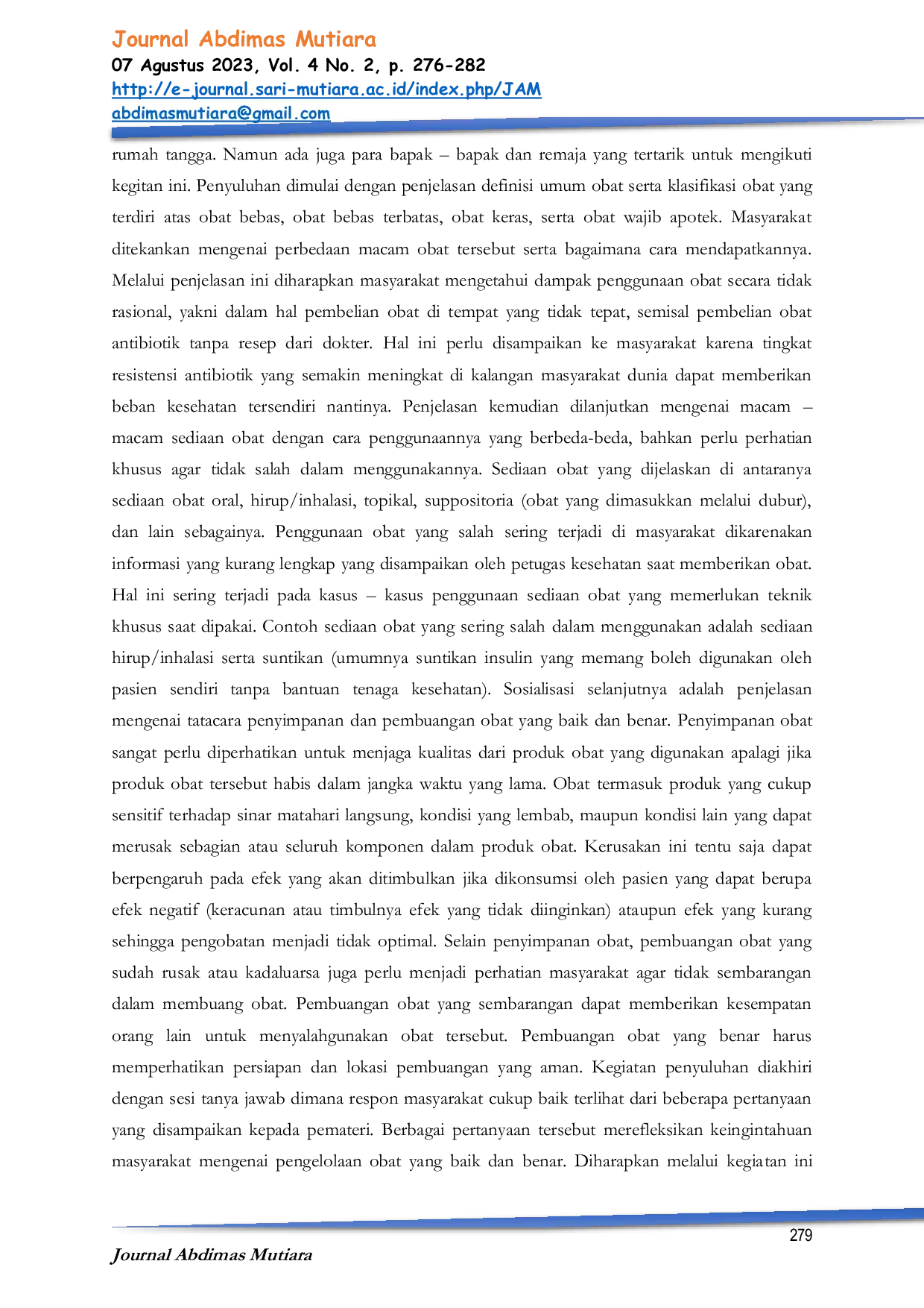 JURIS Pemberian Penyuluhan Tentang Penggunaan Obat Yang Benar Dagusibu Di Desa Kelurahan Kemenangan Tani