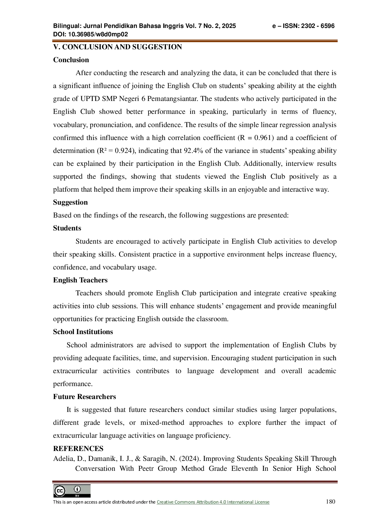 JURIS The Influence f Joining English Club Toward Studets Speaking Ability at 8TH Grade in UPTD SMP Negeri 6 Pematang Siantar