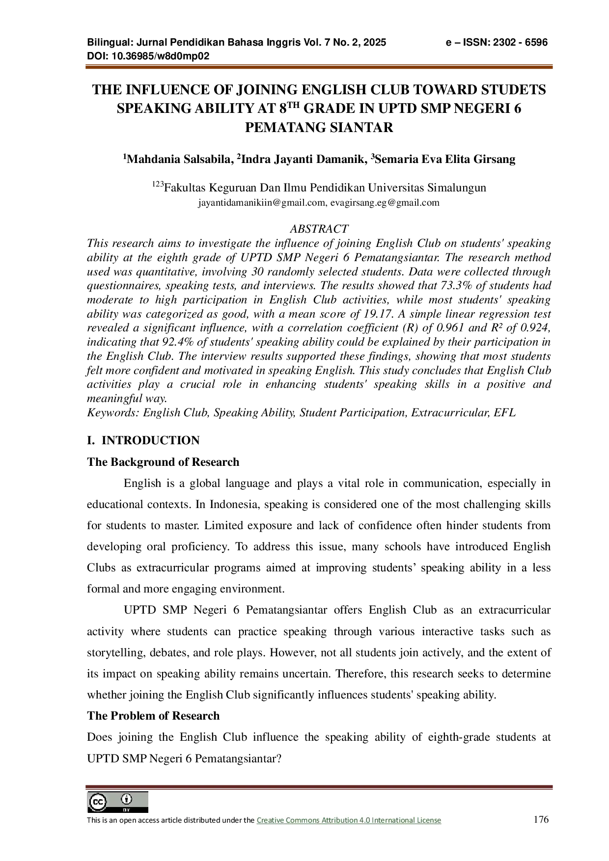 JURIS The Influence f Joining English Club Toward Studets Speaking Ability at 8TH Grade in UPTD SMP Negeri 6 Pematang Siantar
