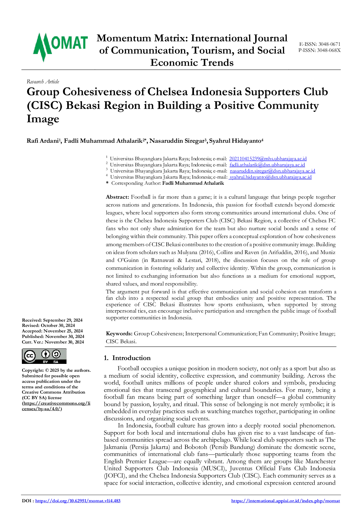 JURIS Group Cohesiveness of Chelsea Indonesia Supporters Club CISC Bekasi Region in Building a Positive Community Image