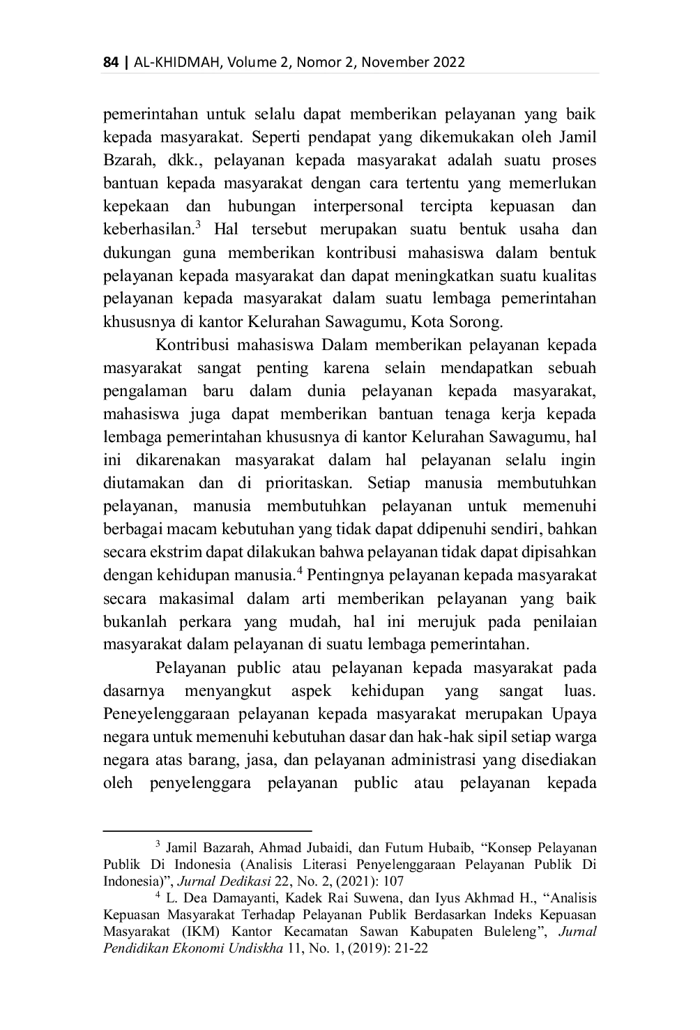 JURIS Peran Mahasiswa Dalam Meningkatkan Kinerja Pelayanan Kepada Masyarakat Di Kantor Kelurahan Sawagumu Kota Sorong