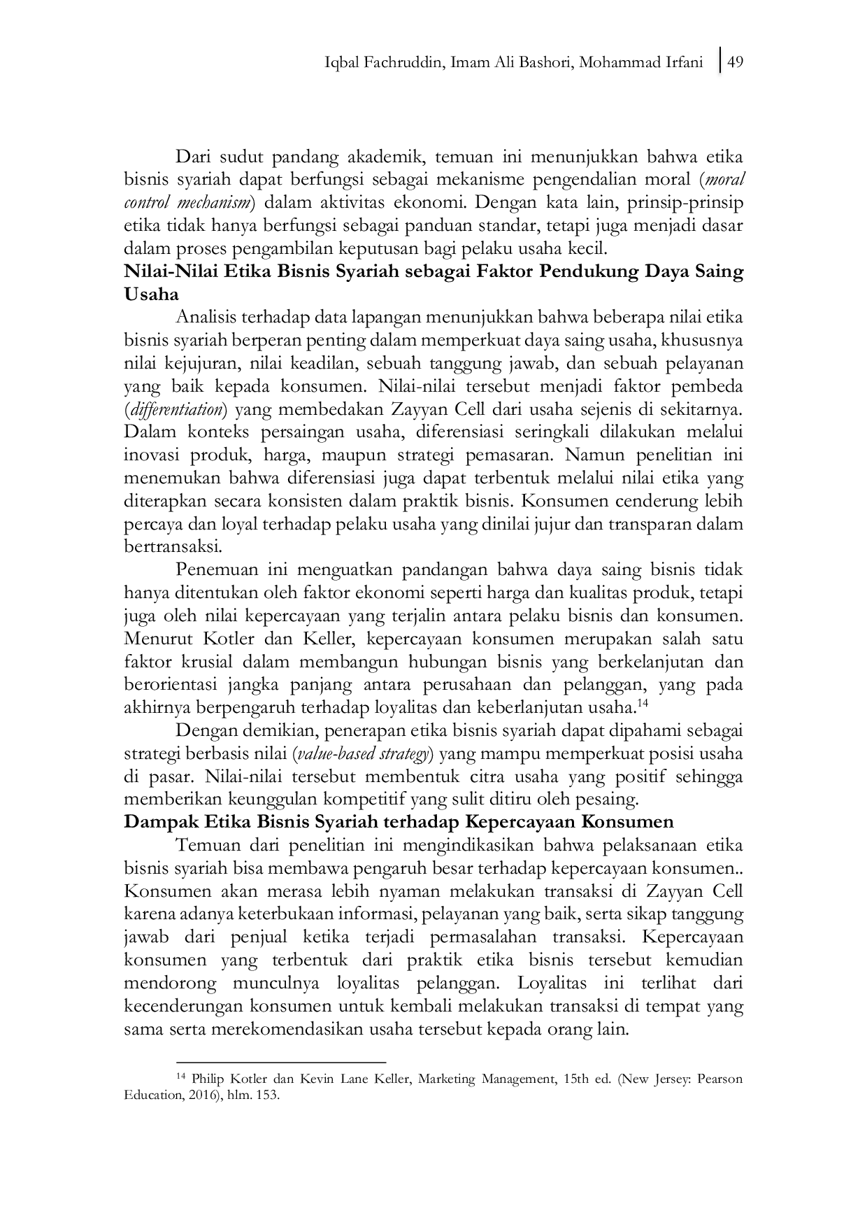 JURIS Implementasi Etika Bisnis Syariah untuk Meningkatkan Daya Saing Usaha pada Zayyan Cell Desa Tutup Tunjungan