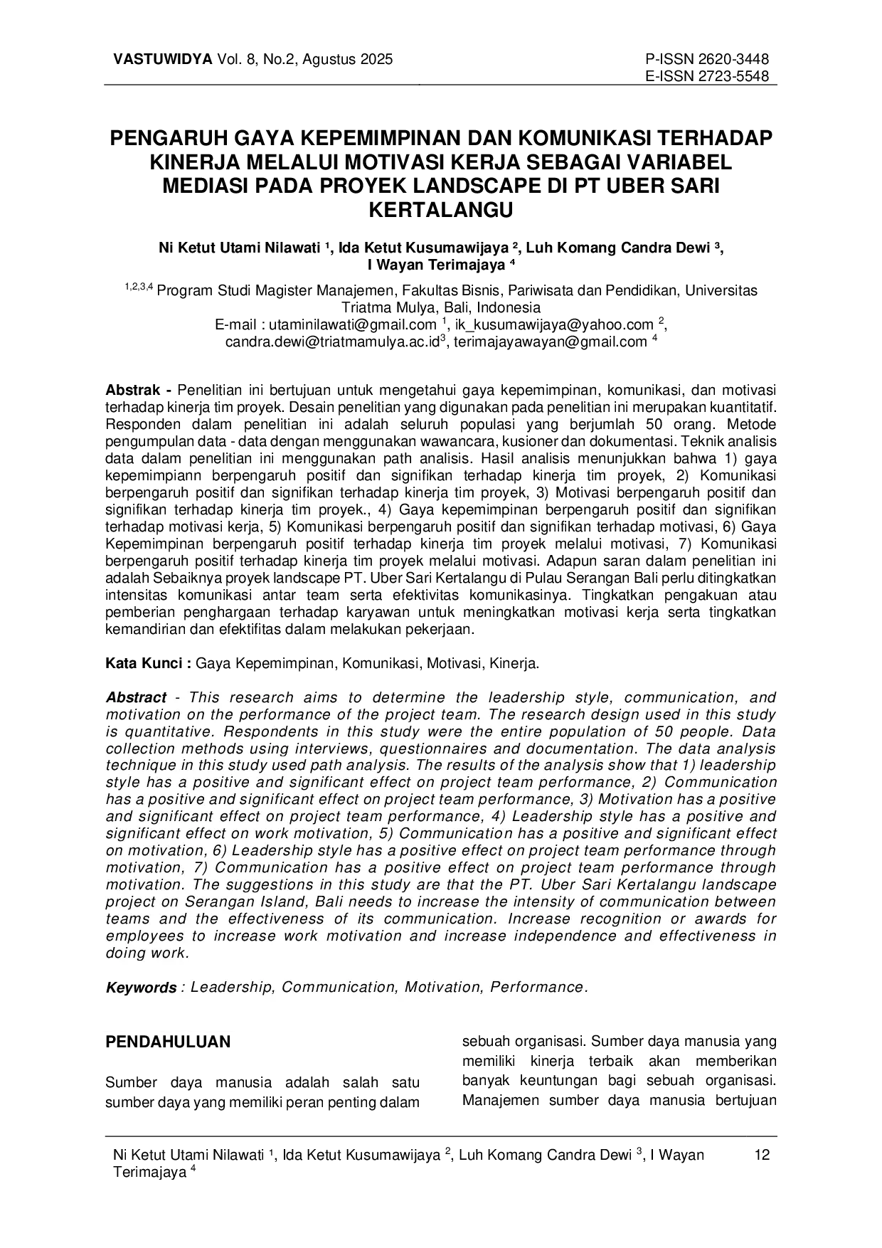 juris Pengaruh Gaya Kepemimpinan Dan Komunikasi Terhadap Kinerja Melalui Motivasi Kerja Sebagai Variabel Mediasi Pada Proyek Landscape Di PT Uber Sari Kertalangu