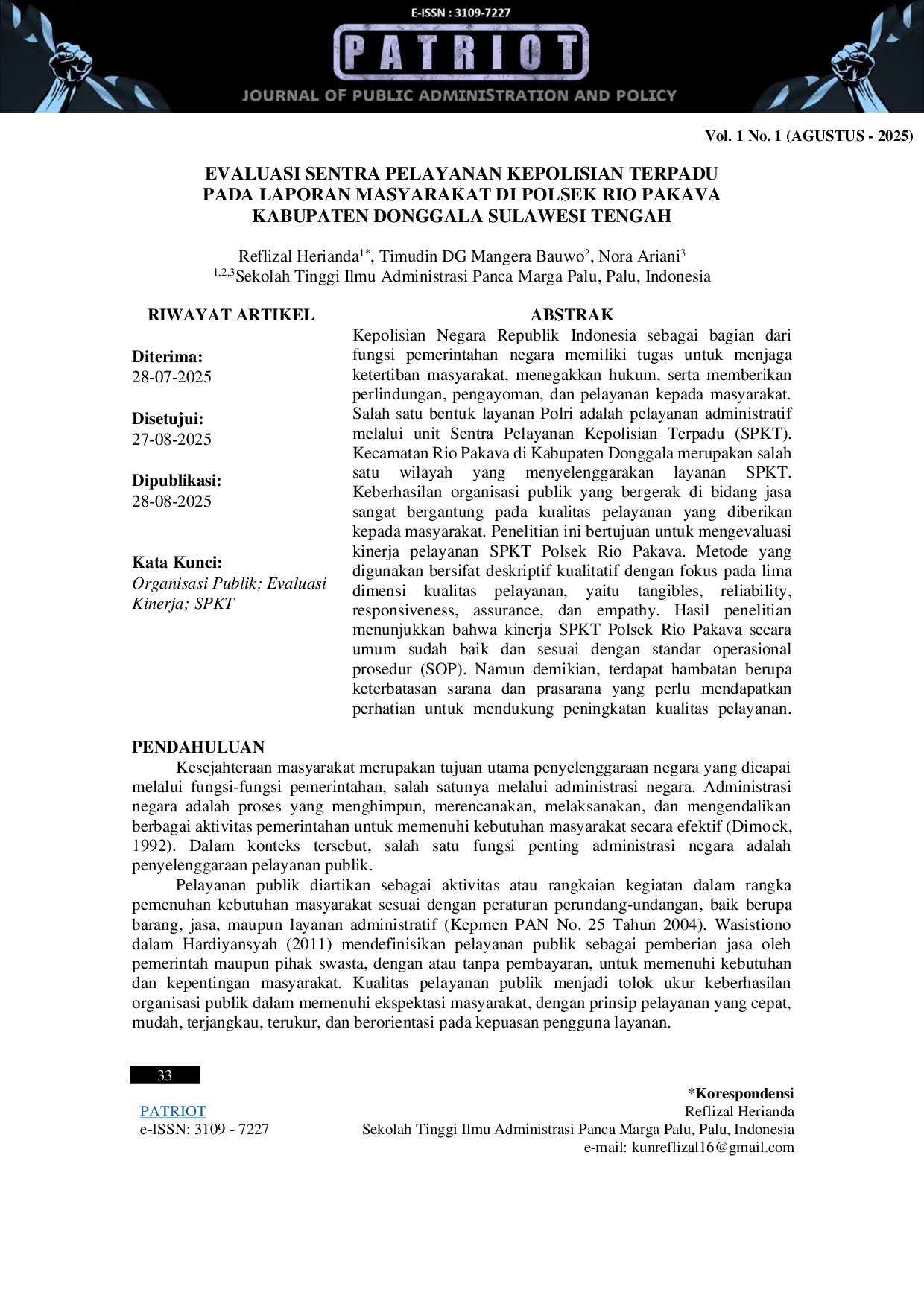 JURIS Evaluasi Sentra Pelayanan Kepolisian Terpadu Pada Laporan Masyarakat Di Polsek Rio Pakava Kabupaten Donggala Sulawesi Tengah