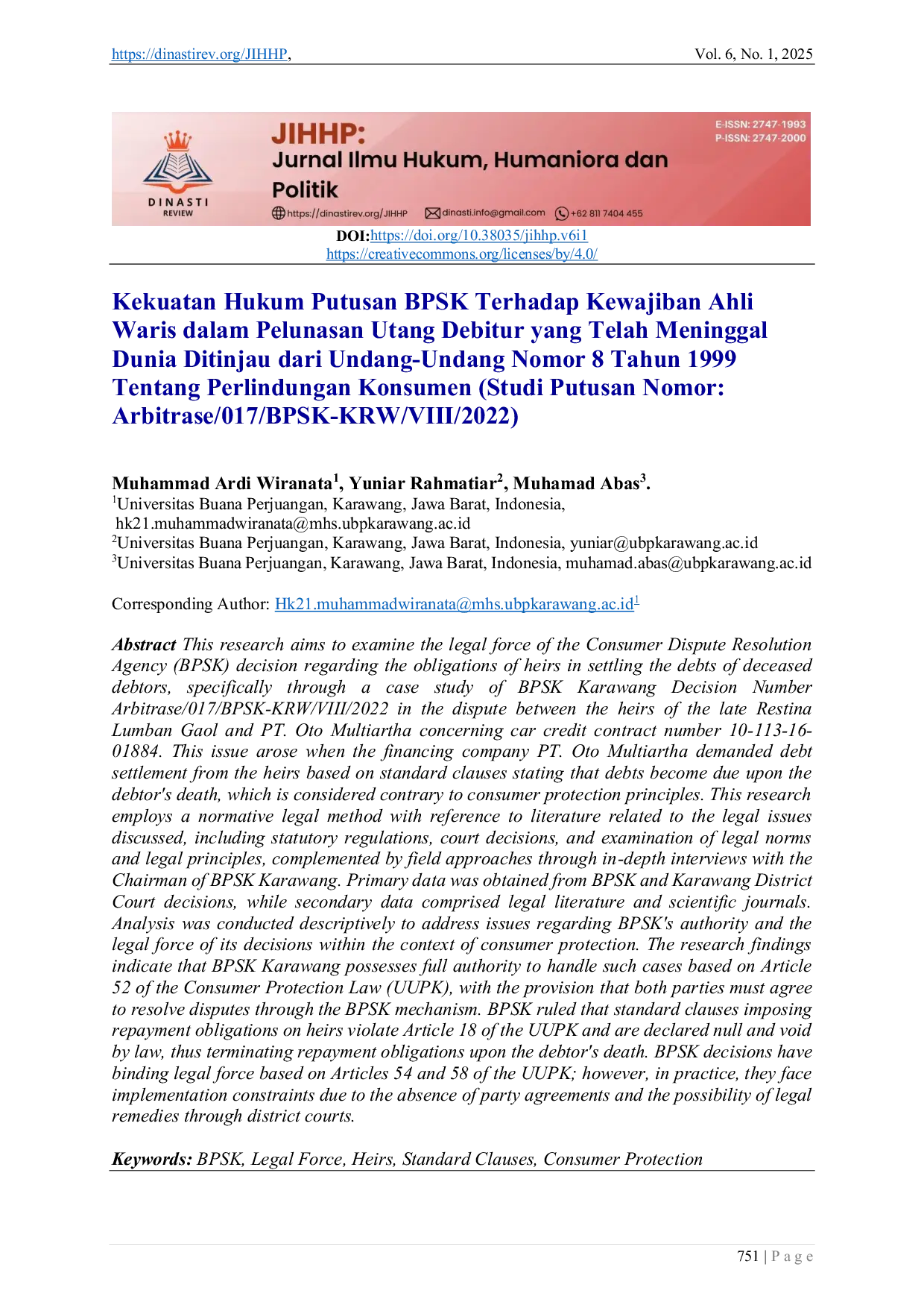 JURIS Kekuatan Hukum Putusan BPSK Terhadap Kewajiban Ahli Waris dalam Pelunasan Utang Debitur yang Telah Meninggal Dunia Ditinjau dari Undang Undang Nomor 8 Tahun 1999 Tentang Perlindungan Konsumen Studi P