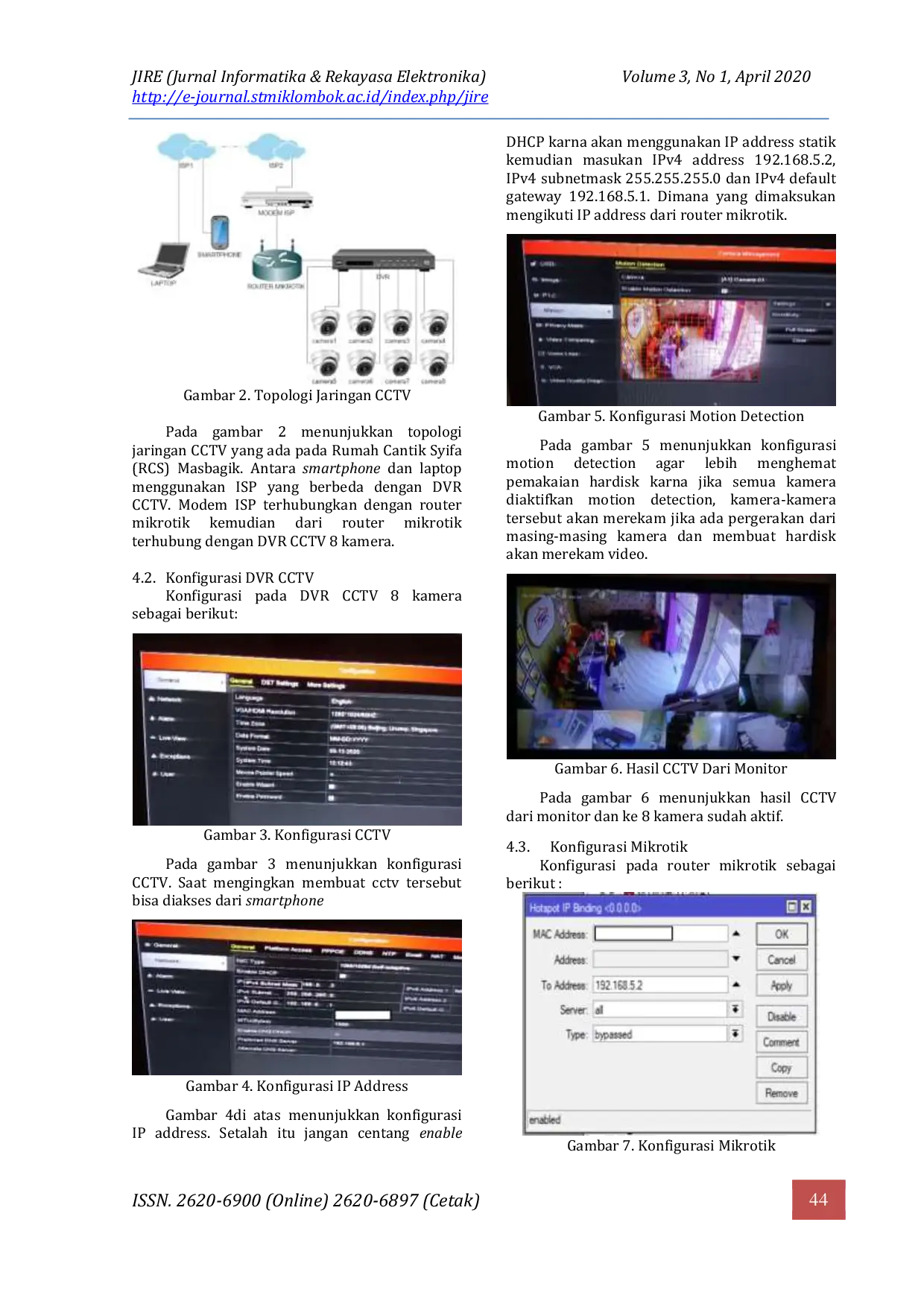 JURIS Sistem Keamanan Pemantauan CCTV Online Berbasis Android Pada Rumah Cantik Syifa Masbagik