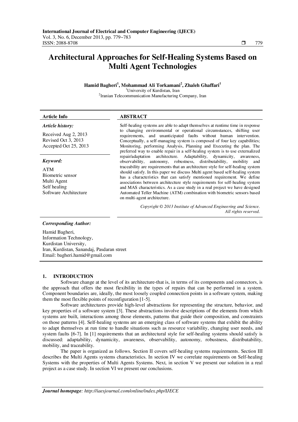 juris Architectural Approaches for Self Healing Systems Based on Multi Agent Technologies