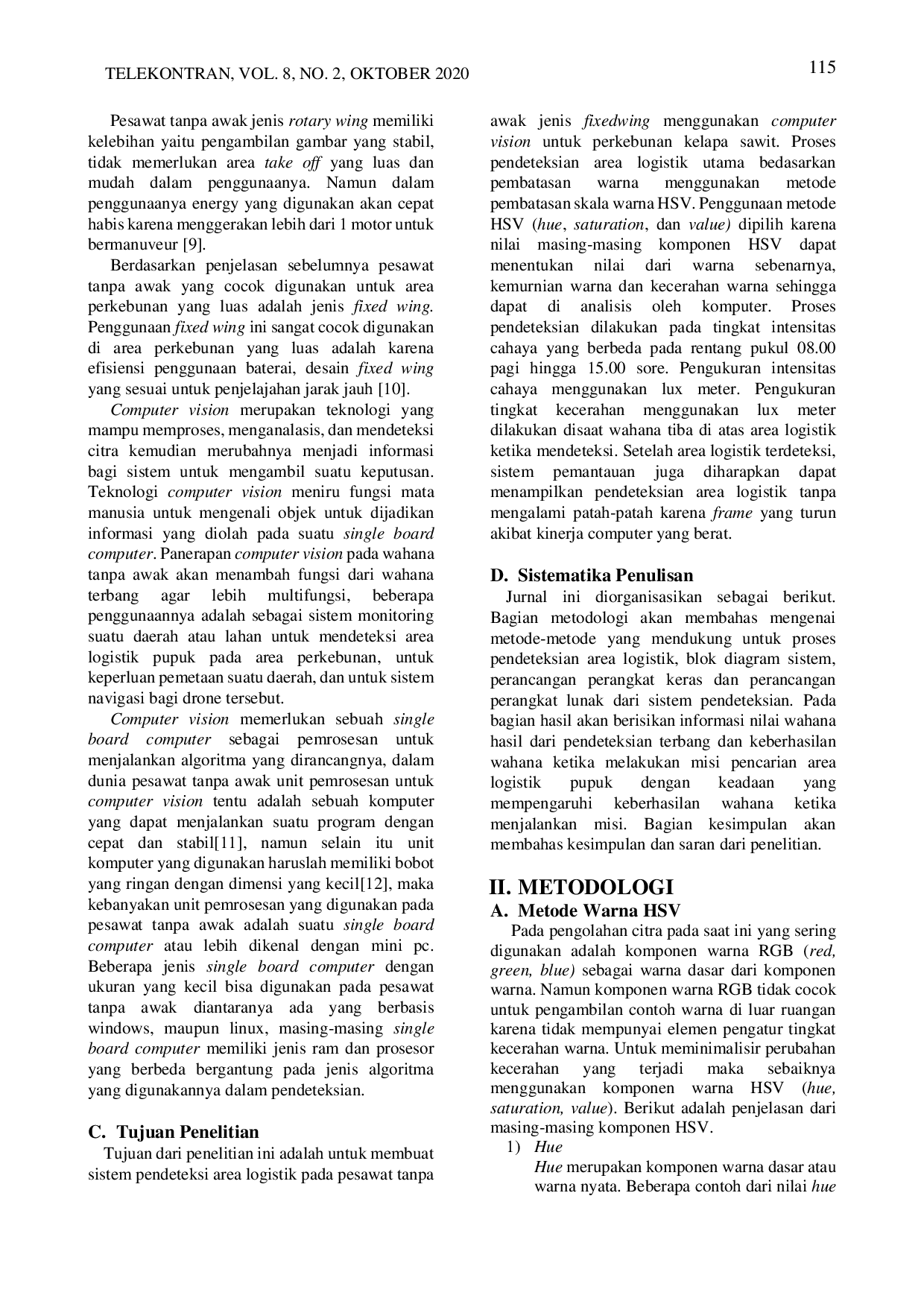 JURIS Logistic Area Detection System On Unmanned Aerial Vehicle For Plantation Area