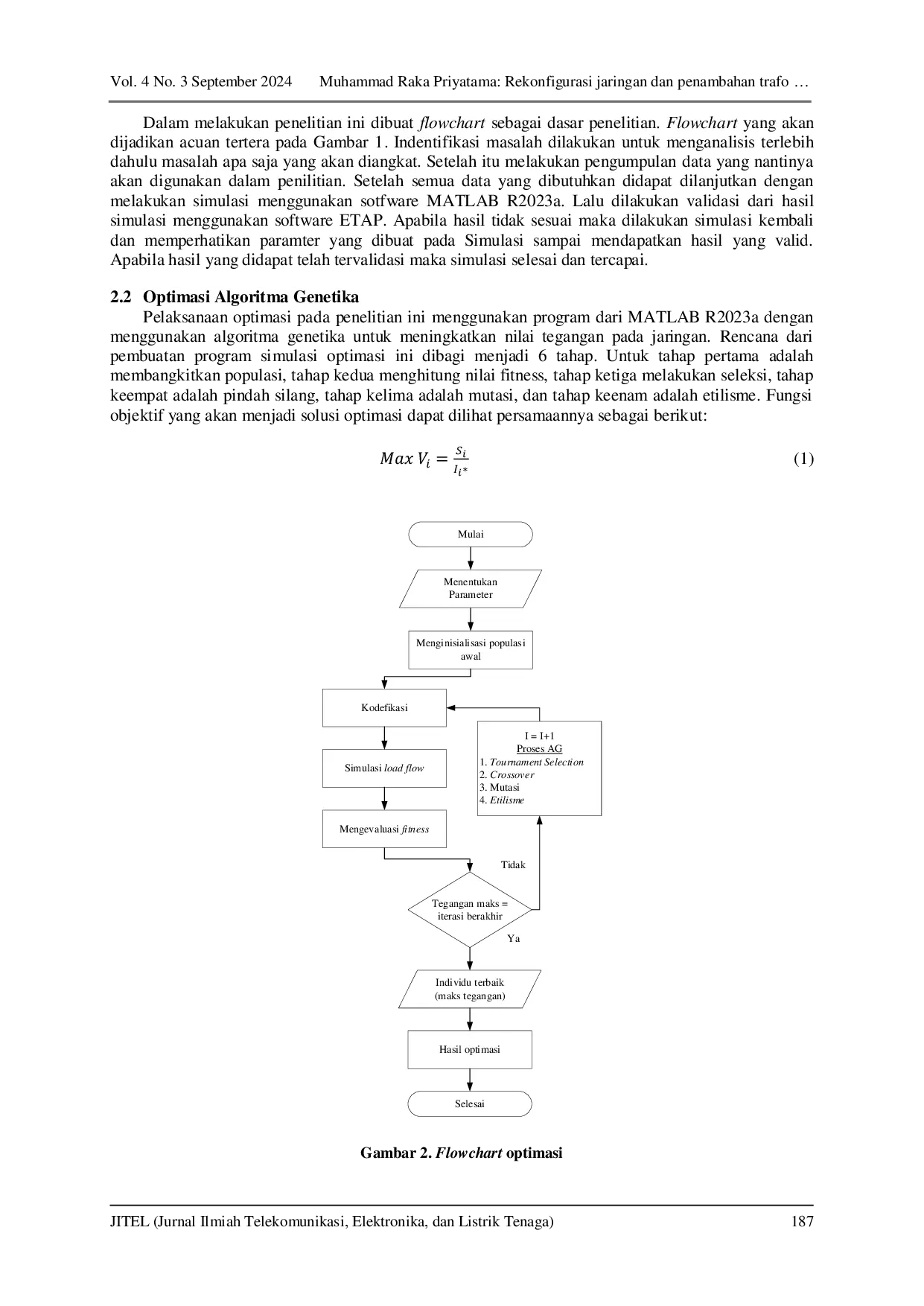 JURIS Rekonfigurasi jaringan dan penambahan trafo sisip pada jaringan radial menggunakan algoritma genetika
