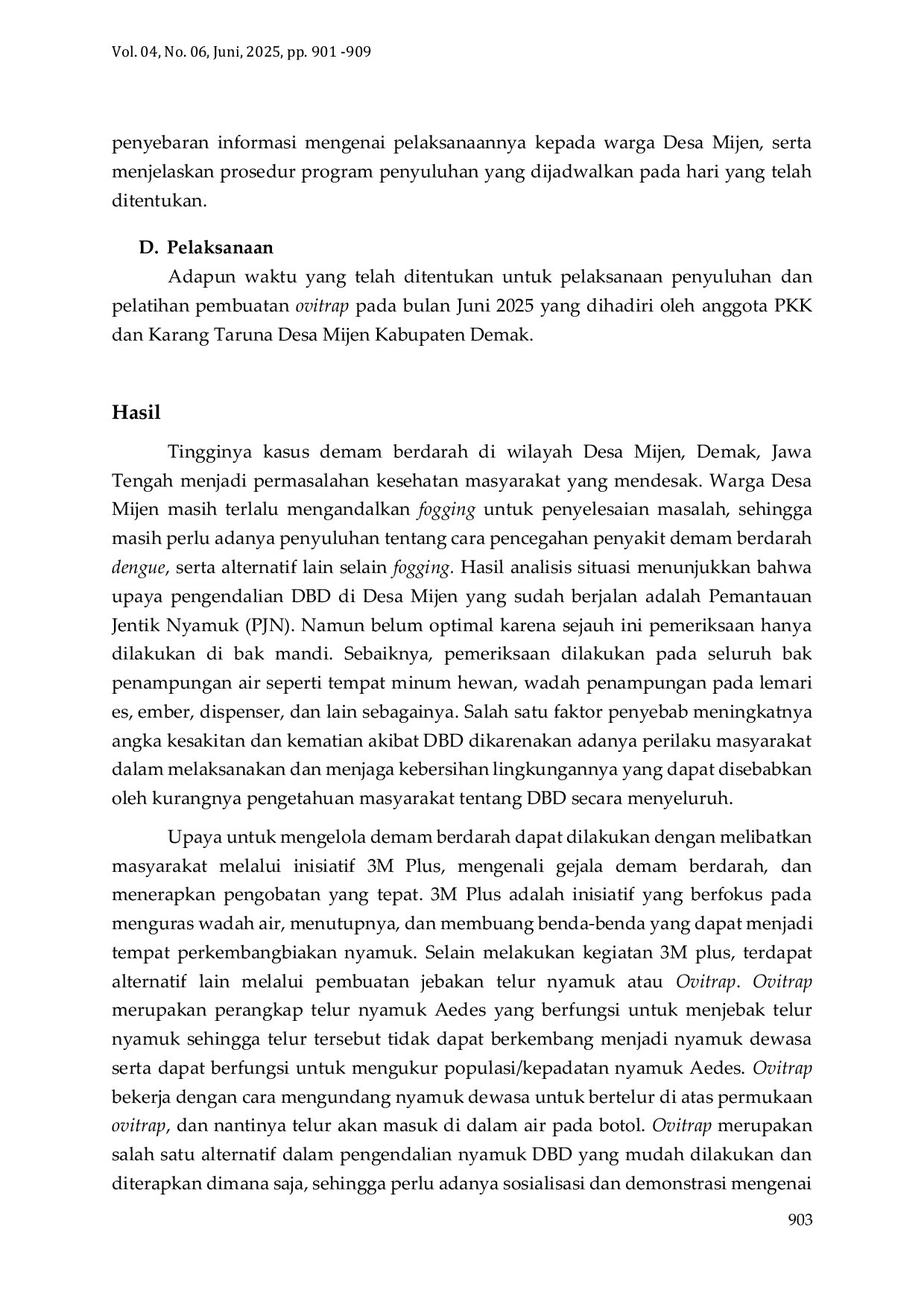 JURIS Upaya Pencegahan Demam Berdarah Dengue DBD pada Masyarakat Desa Mijen Kabupaten Demak