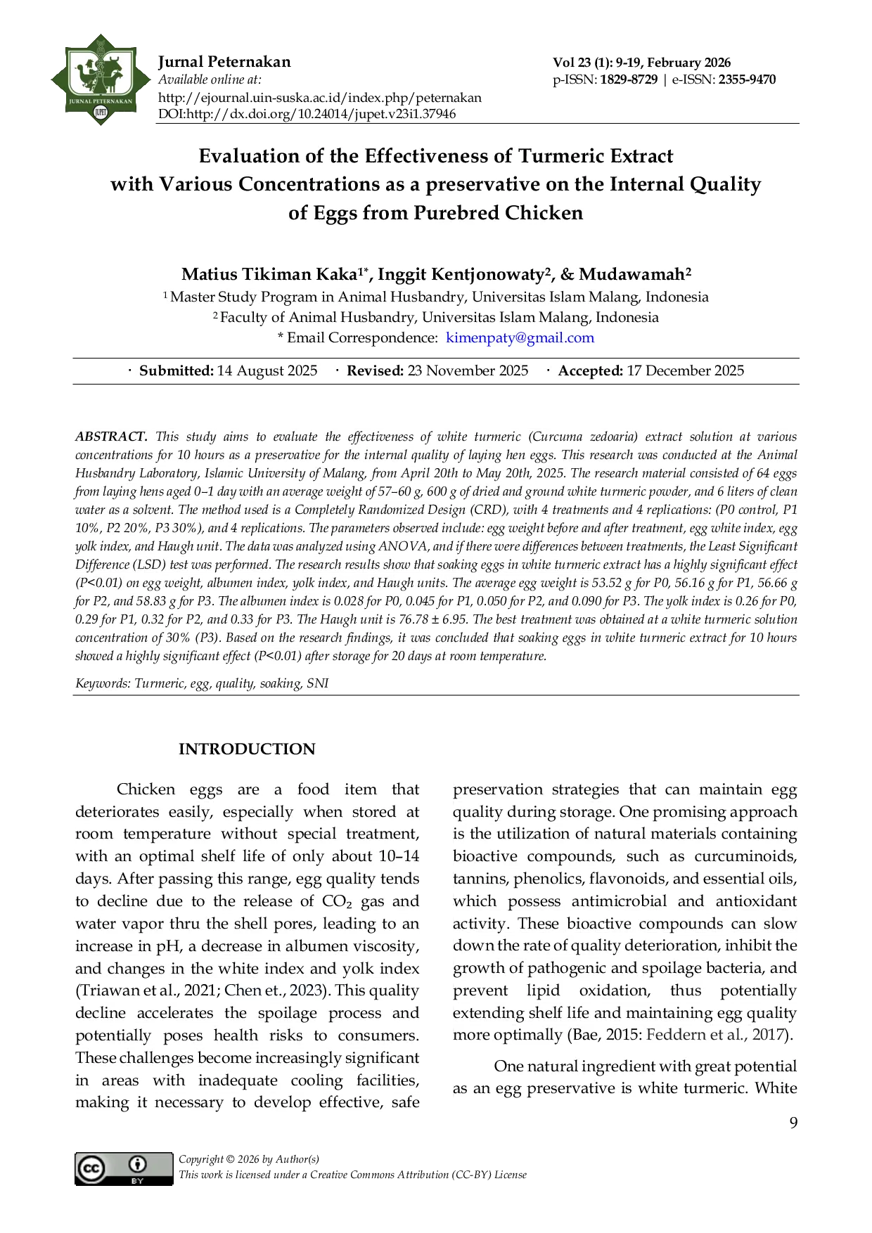 JURIS Evaluation of the Effectiveness of Turmeric Extract with Various Concentrations as a preservative on the Internal Quality of Eggs from Purebred Chicken
