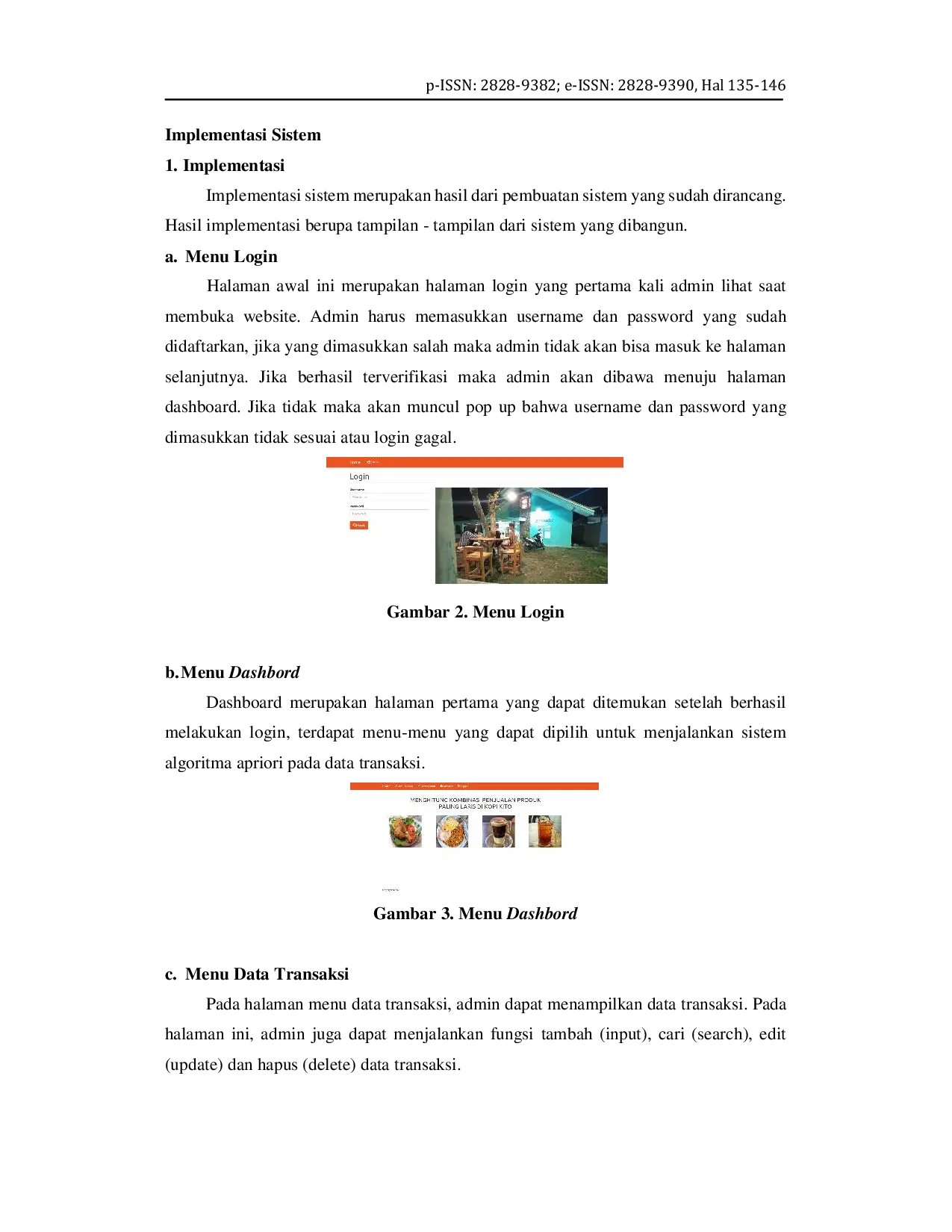 JURIS Penerapan Data Mining Untuk Menganalisis Penjualan Produk Menggunakan Algoritma Apriori Berbasis WEB