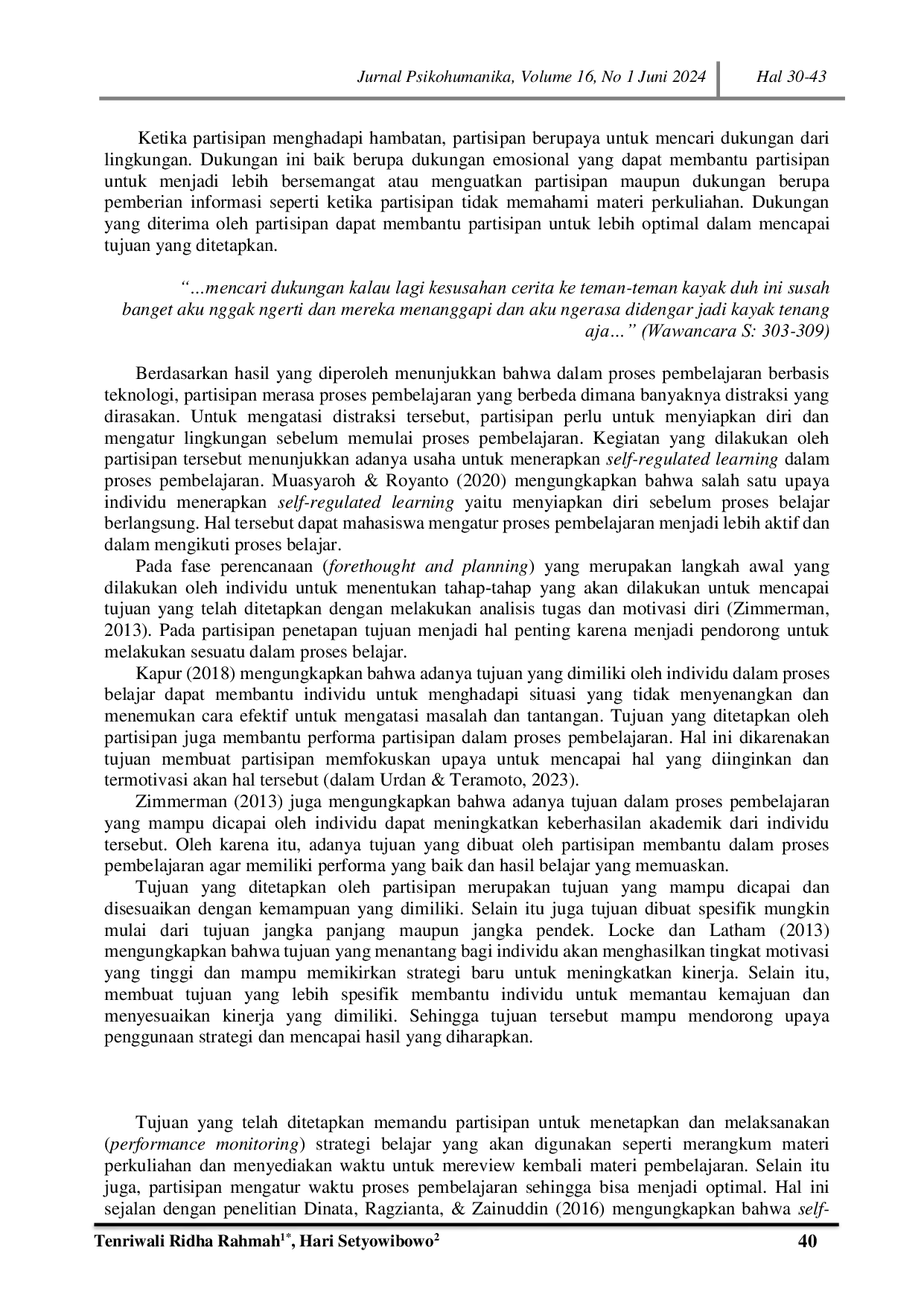 JURIS Perilaku Belajar Mahasiswa dengan Prestasi Akademik yang Tinggi dalam Mengikuti Pembelajaran Berbasis Teknologi Berdasarkan Perspektif Self Regulated Learning