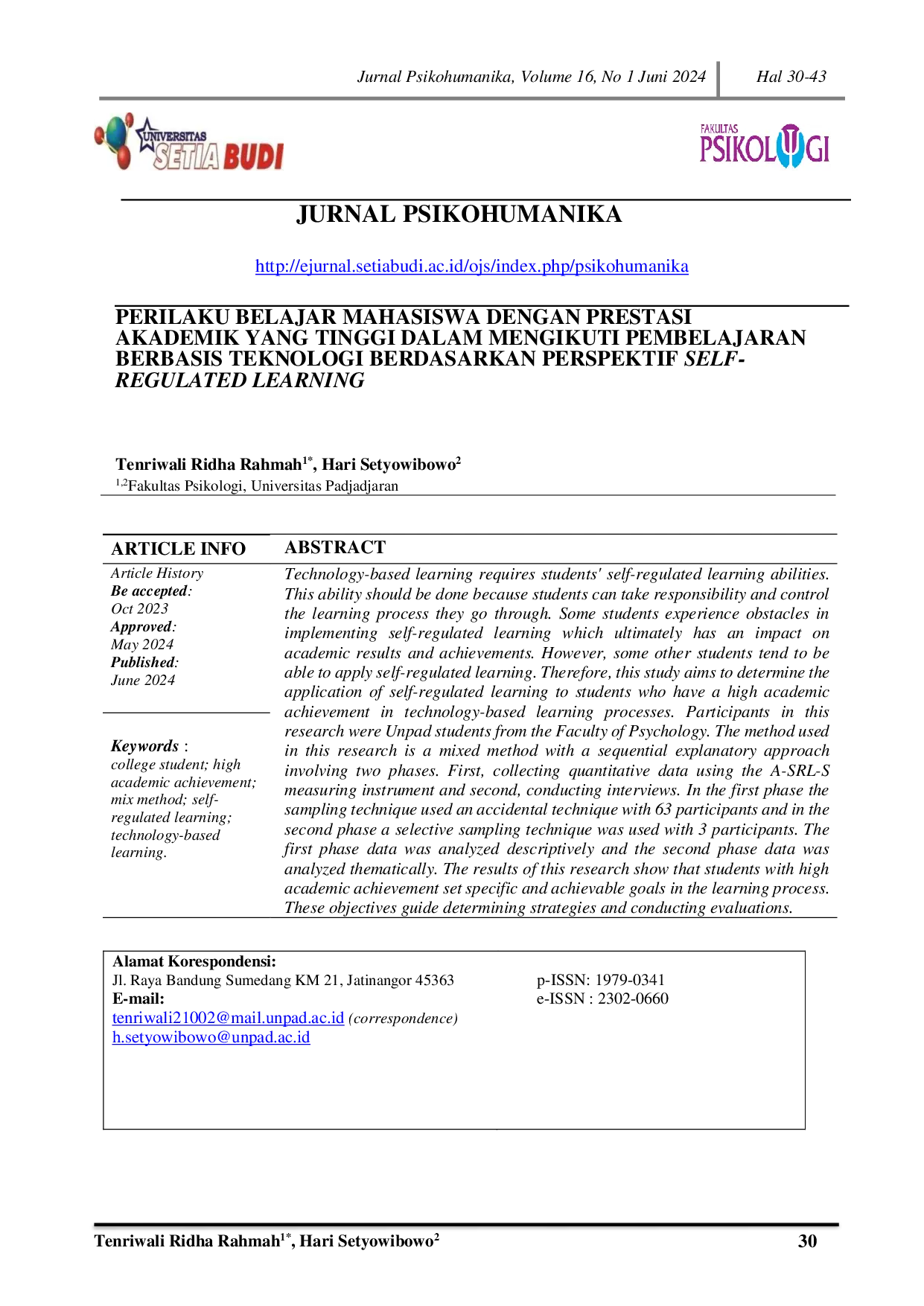 JURIS Perilaku Belajar Mahasiswa dengan Prestasi Akademik yang Tinggi dalam Mengikuti Pembelajaran Berbasis Teknologi Berdasarkan Perspektif Self Regulated Learning