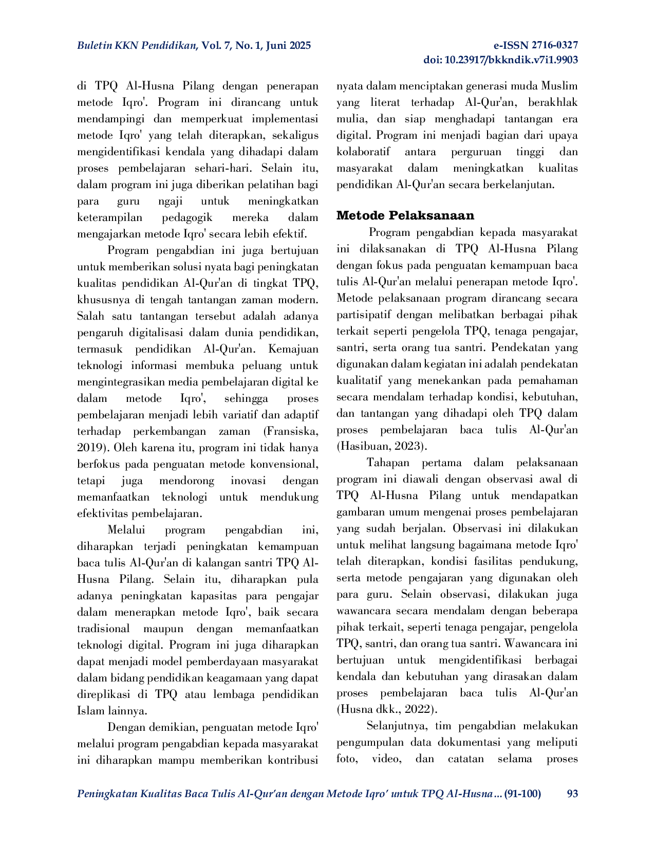 JURIS Peningkatan Kualitas Baca Tulis Al Qur an dengan Metode Iqro untuk TPQ Al Husna Pilang