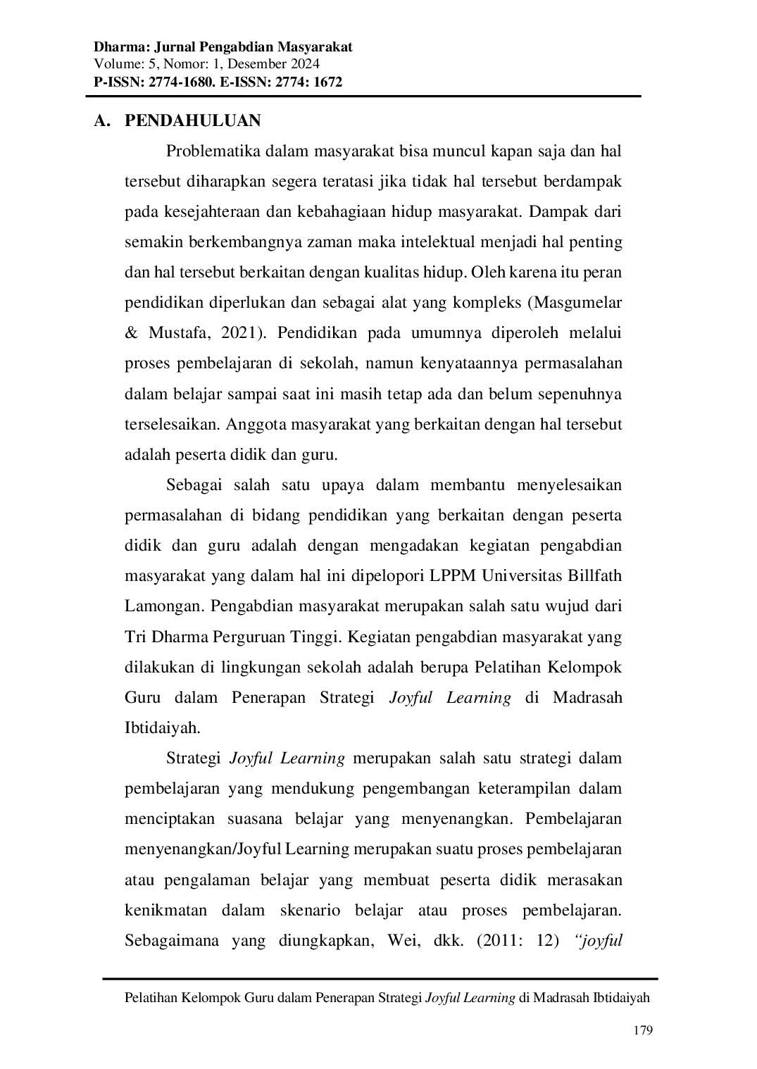 JURIS Pelatihan Kelompok Guru dalam Penerapan Strategi Joyful Learning di Madrasah Ibtidaiyah